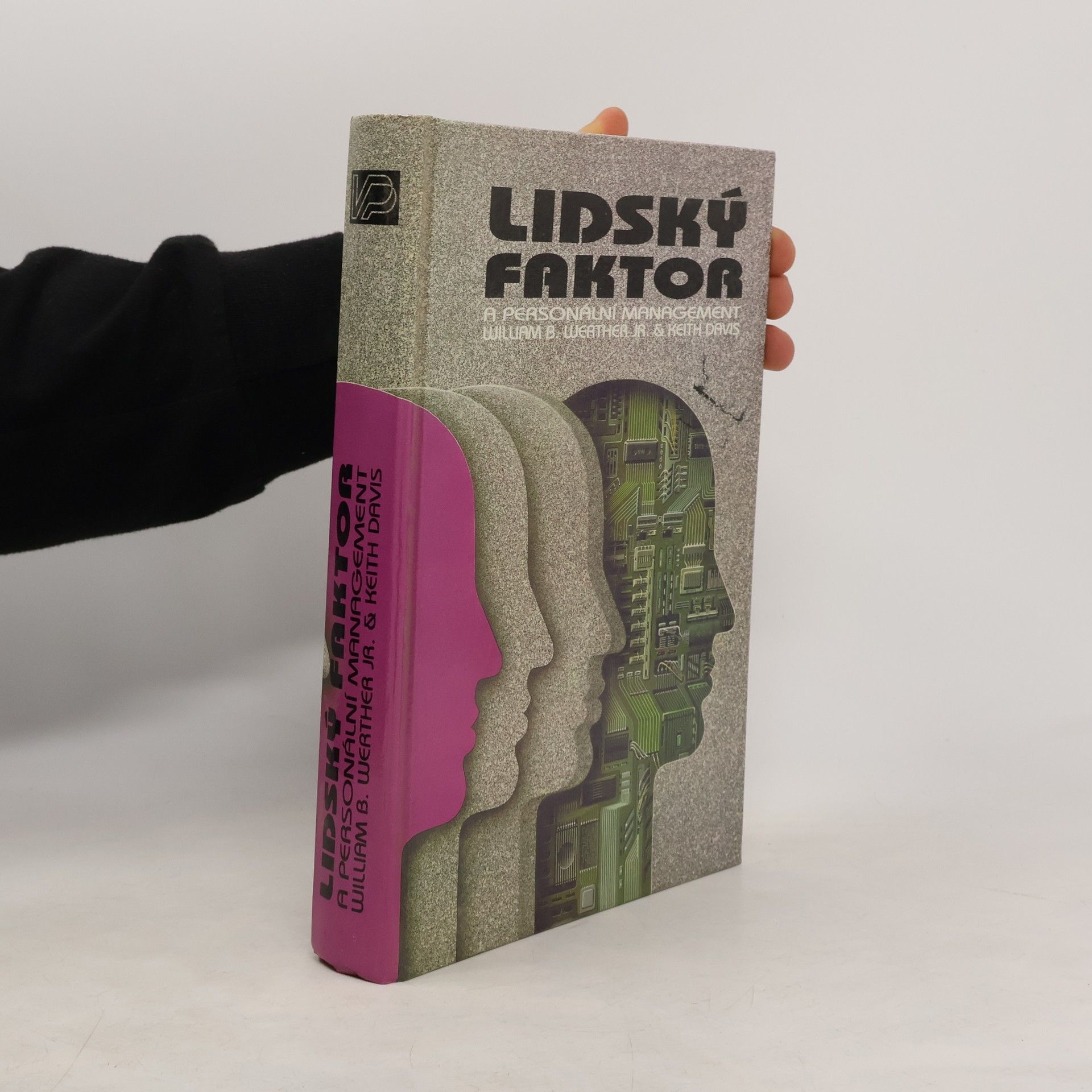 William B. Jr Werther Lidský faktor a personální management