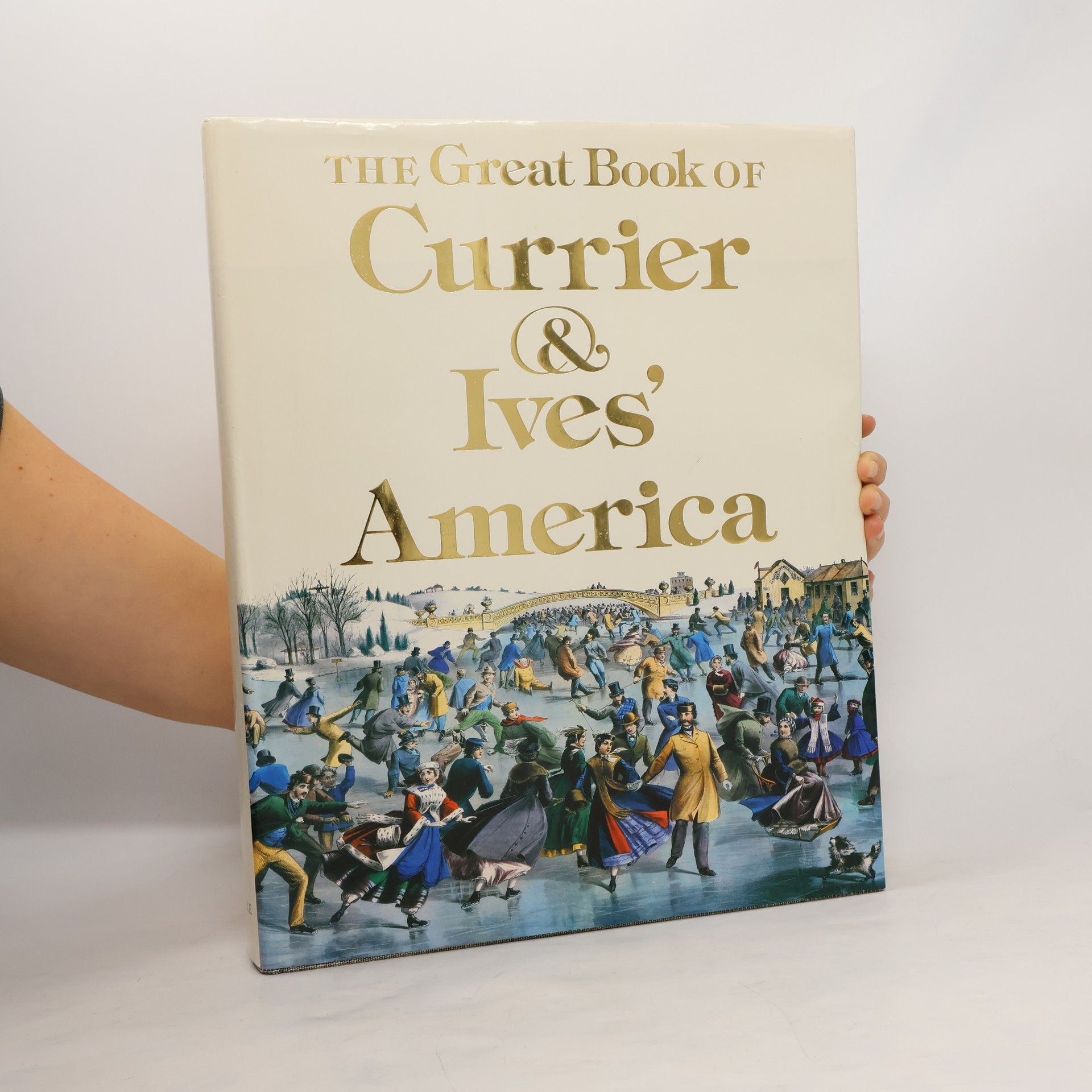 Walton H. Rawls The Great Book of Currier & Ives' America