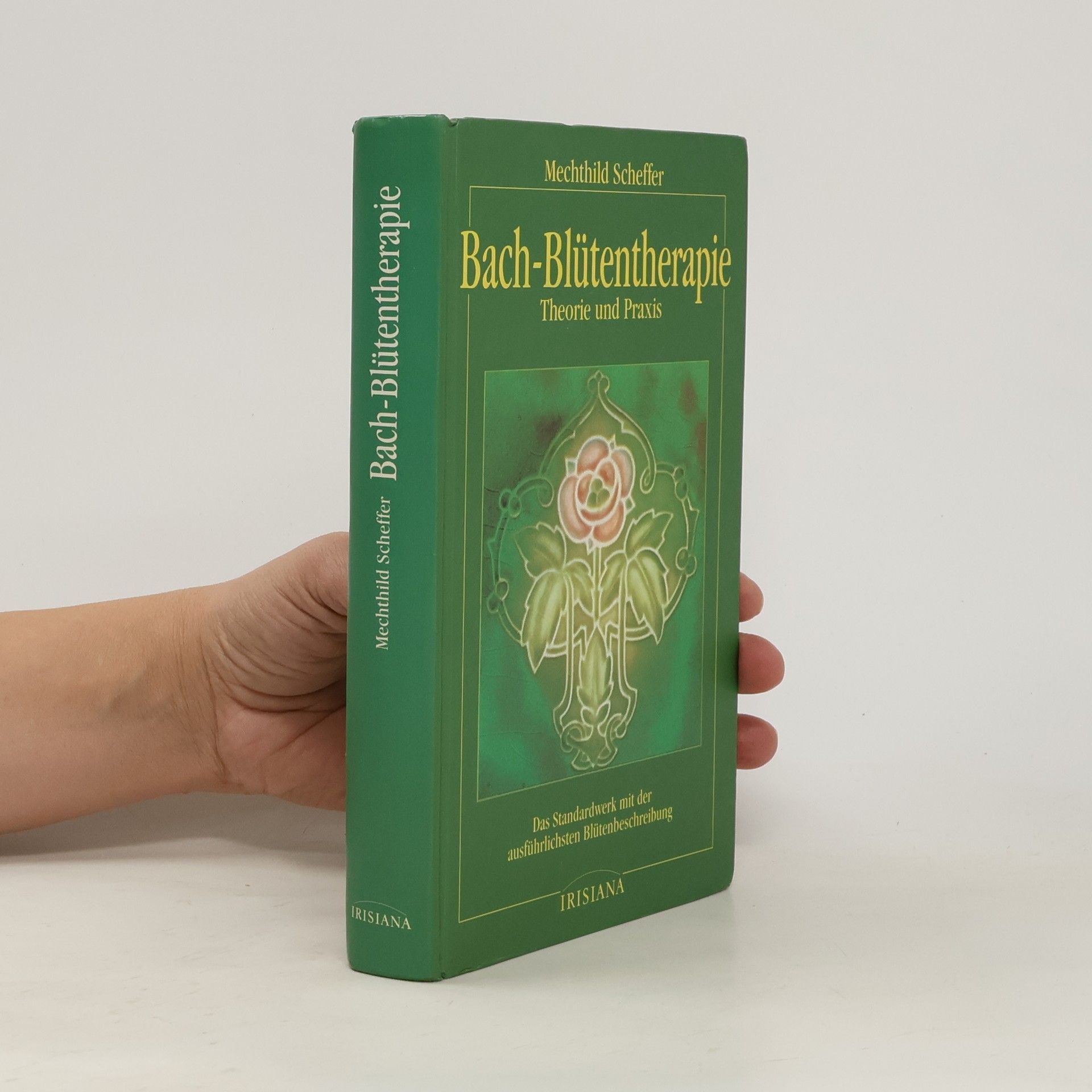 Mechthild Scheffer Bach-Blütentherapie