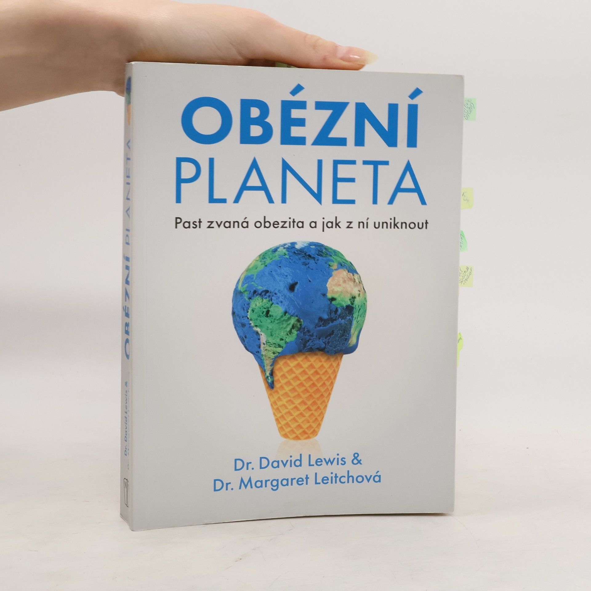 David Kellogg Lewis Obézní planeta: Past zvaná obezita a jak z ní uniknout