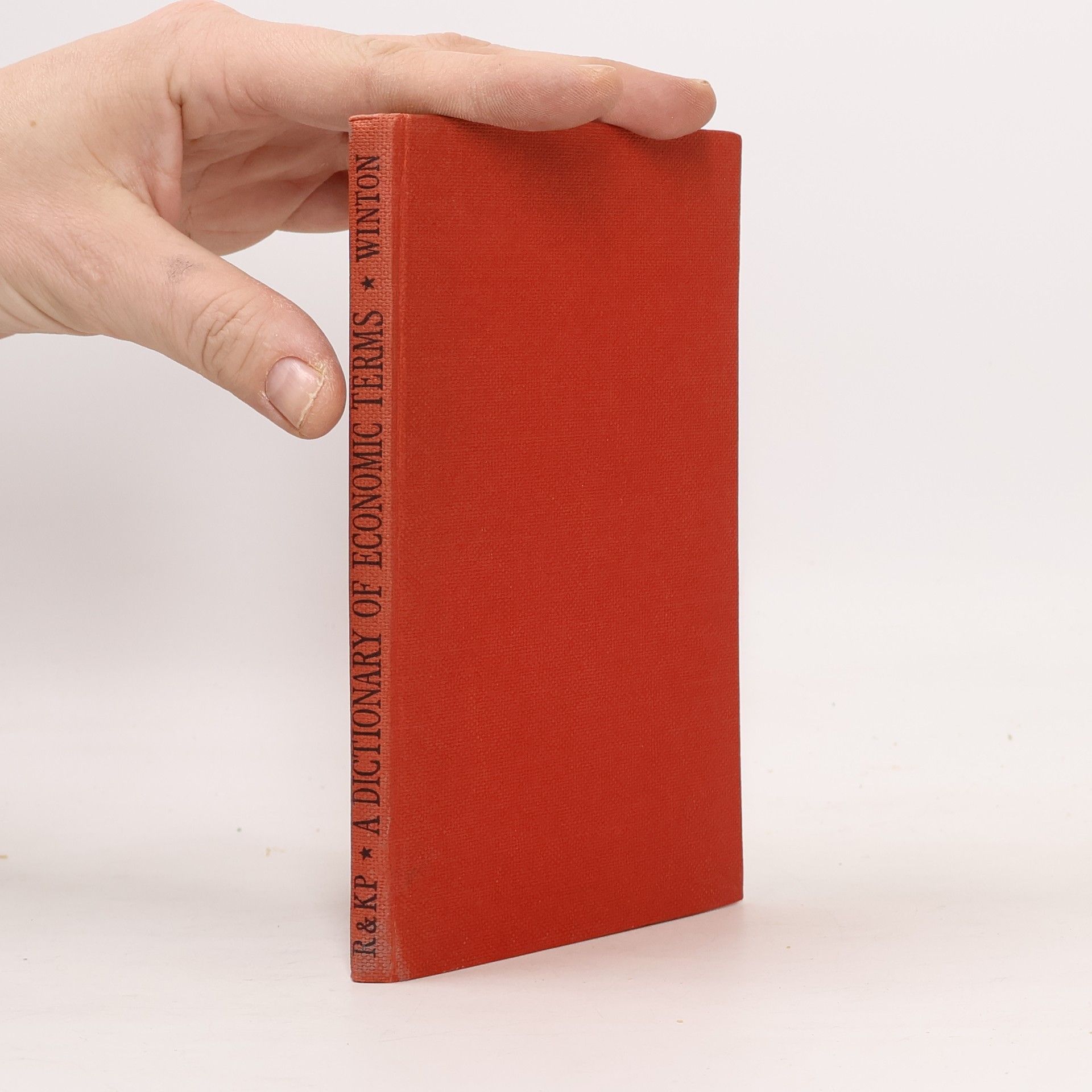 J. R. Winton A Dictionary of Economic Terms