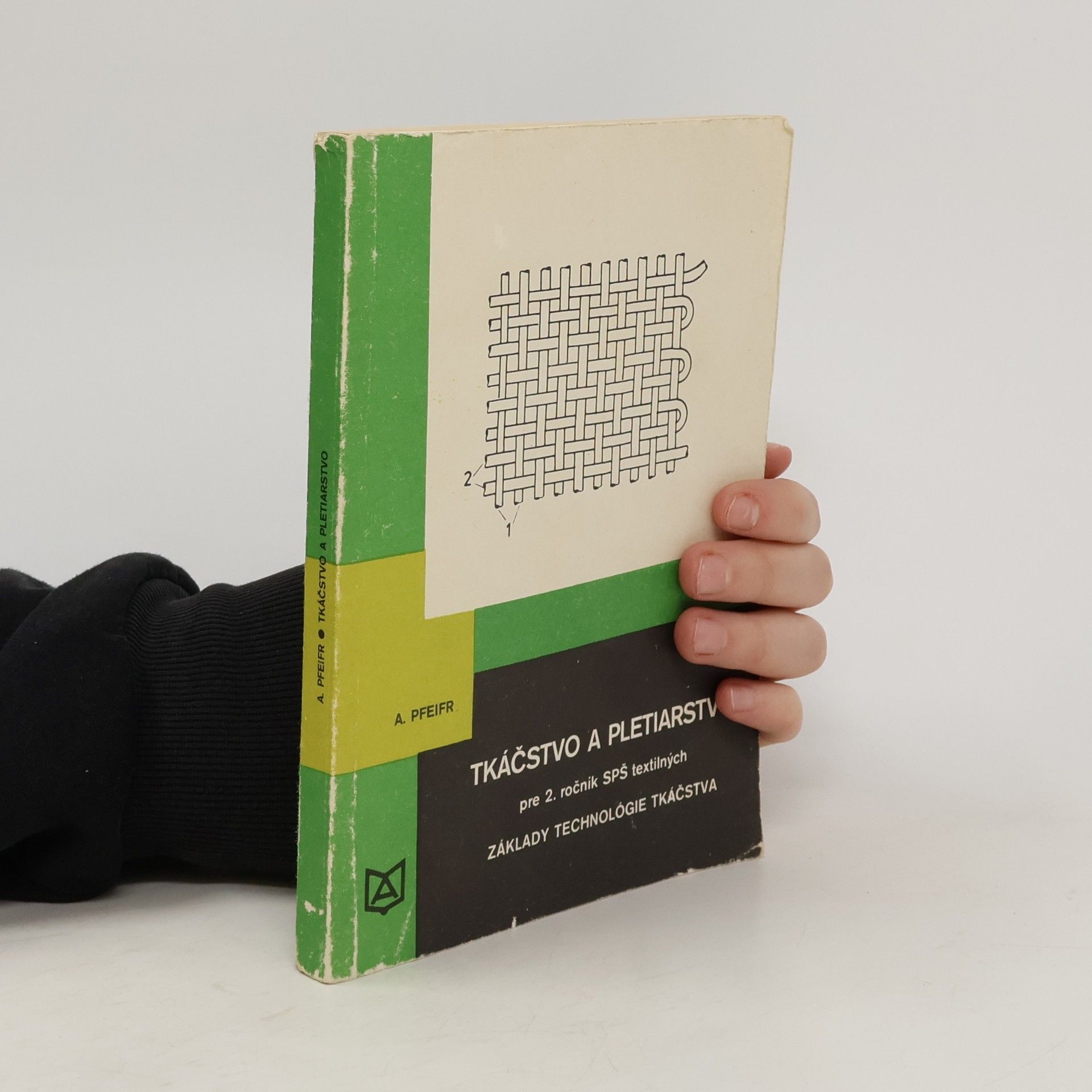 Antonín Pfeifr Tkáčstvo a pletiarstvo
