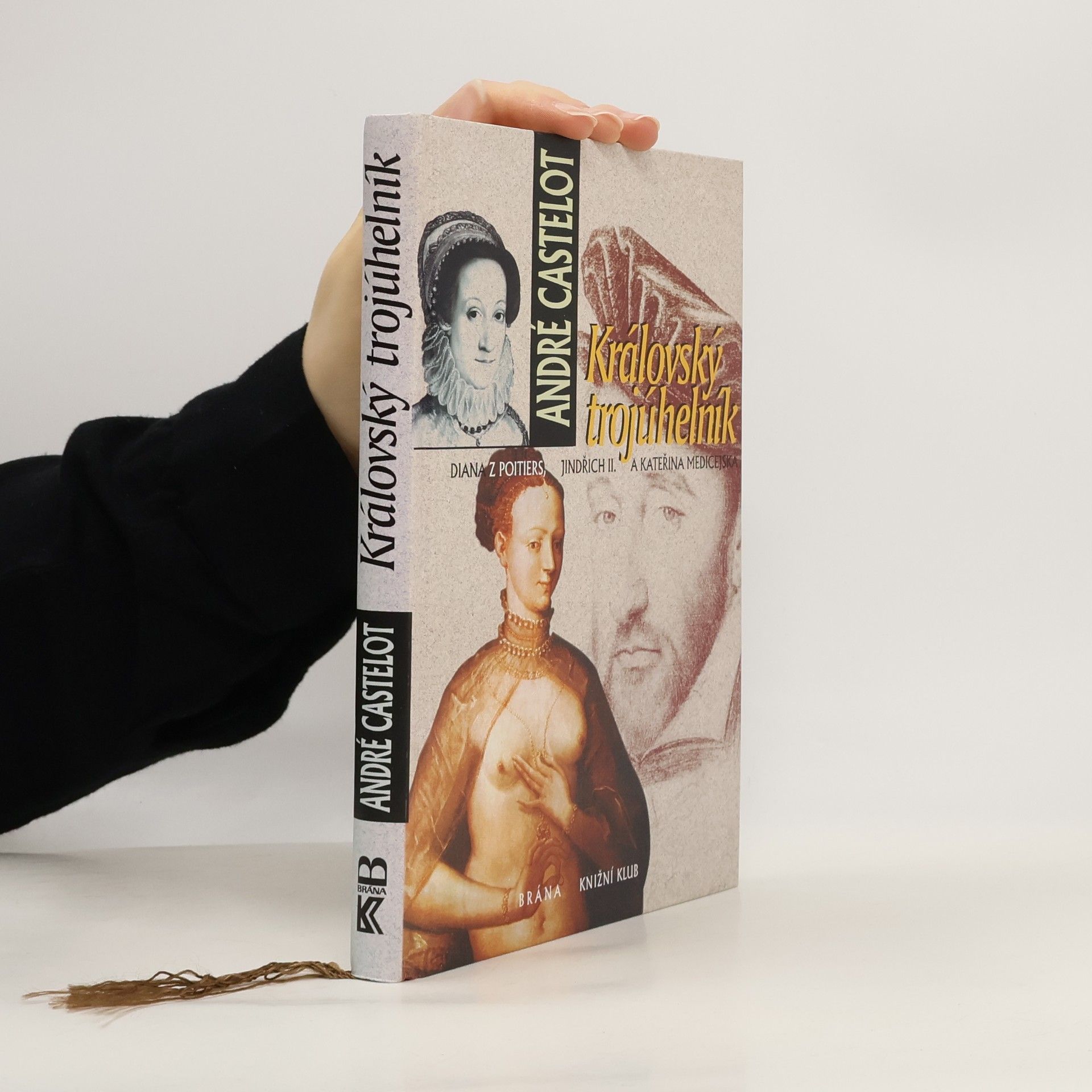 André Castelot Královský trojúhelník