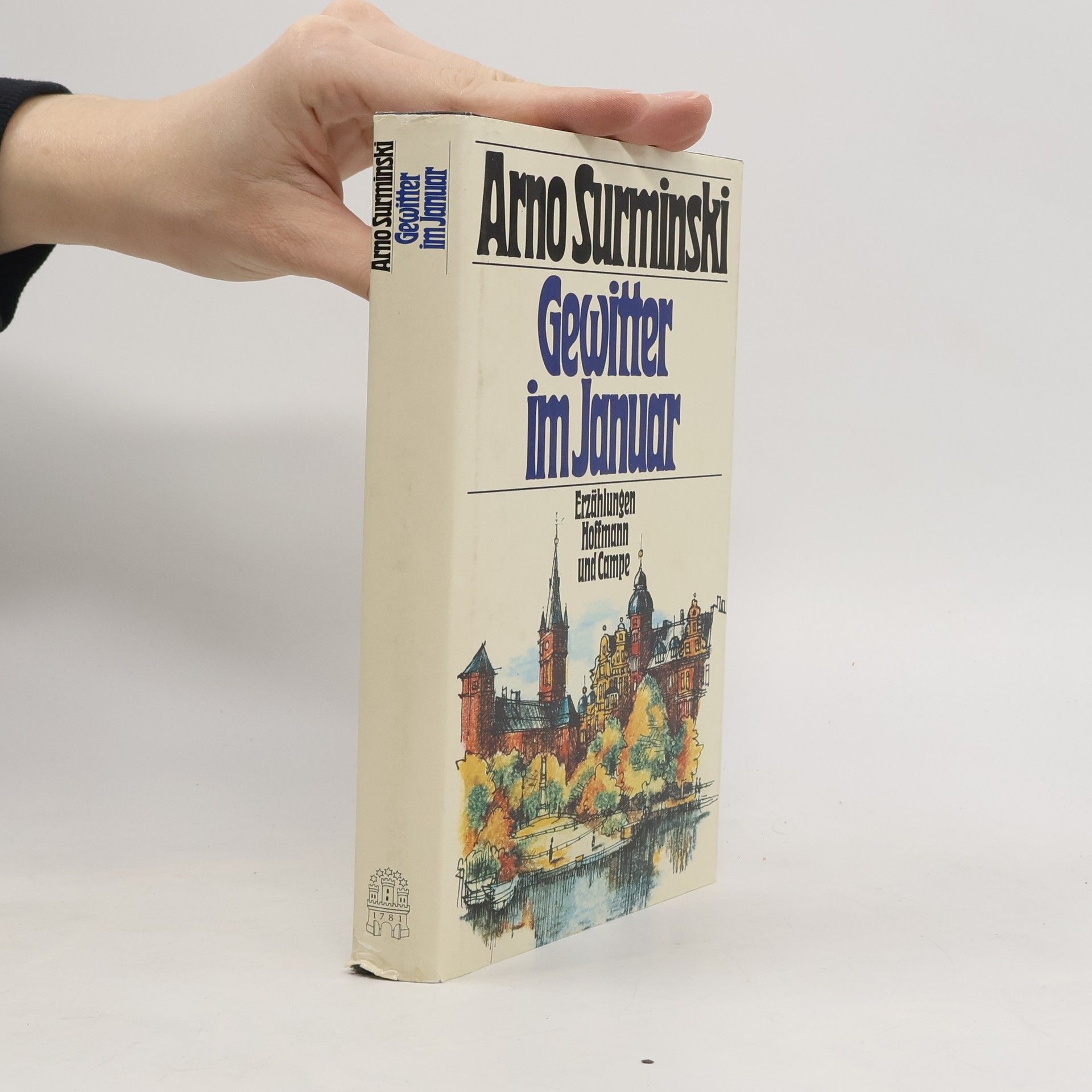 Arno Surminski Gewitter im Januar. Erzählungen