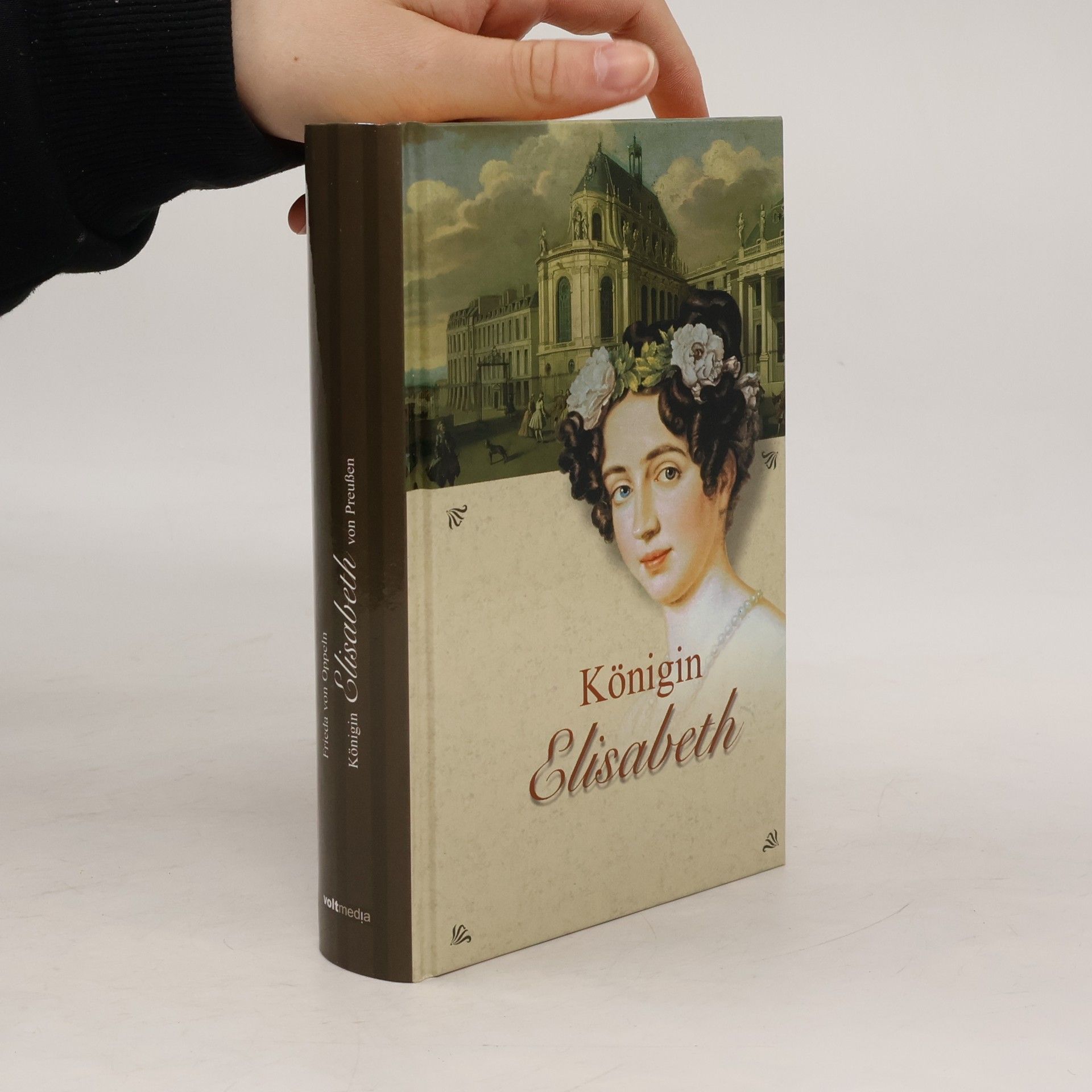 Frieda von Oppeln Königin Elisabeth von Preußen