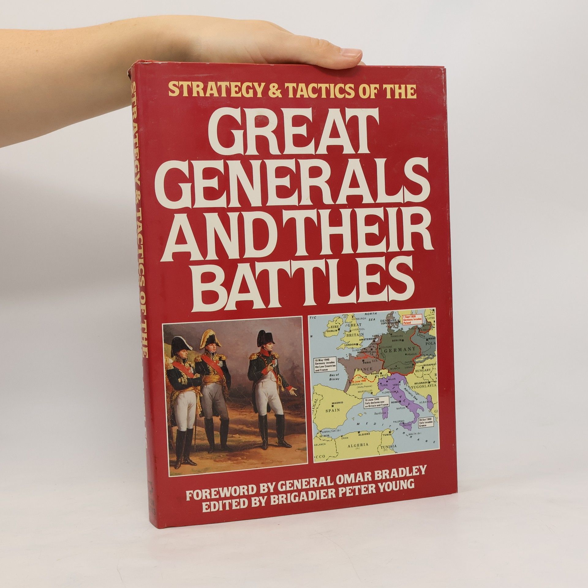 General Omar Bradley Strategy & Tactics of the Great Generals and Their Battles