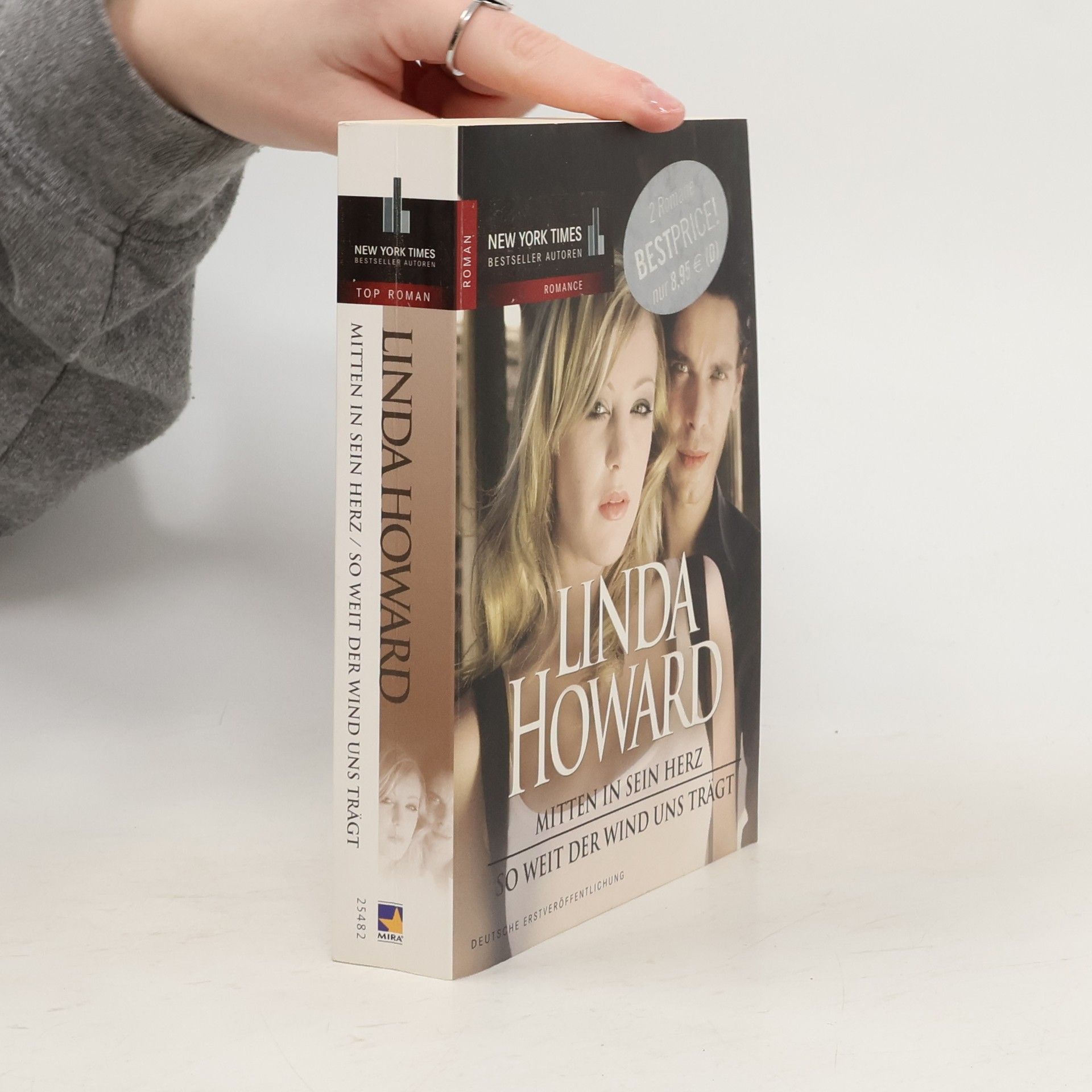 Linda Howard Mitten in sein herz / So weit der wind uns trägt