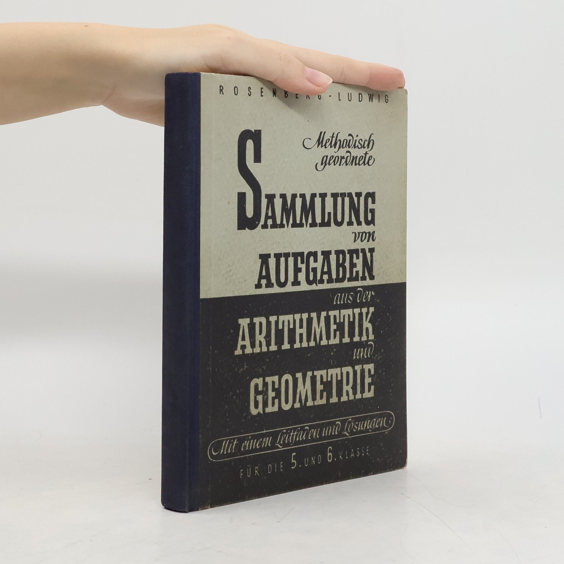 Emil Ludwig Sammlung von Aufgaben aus der Arithmetik und Geometrie