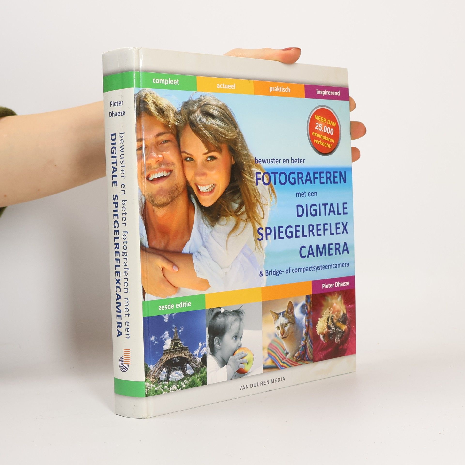 Pieter Dhaeze Fotograferen met de digitale spiegelreflexcamera