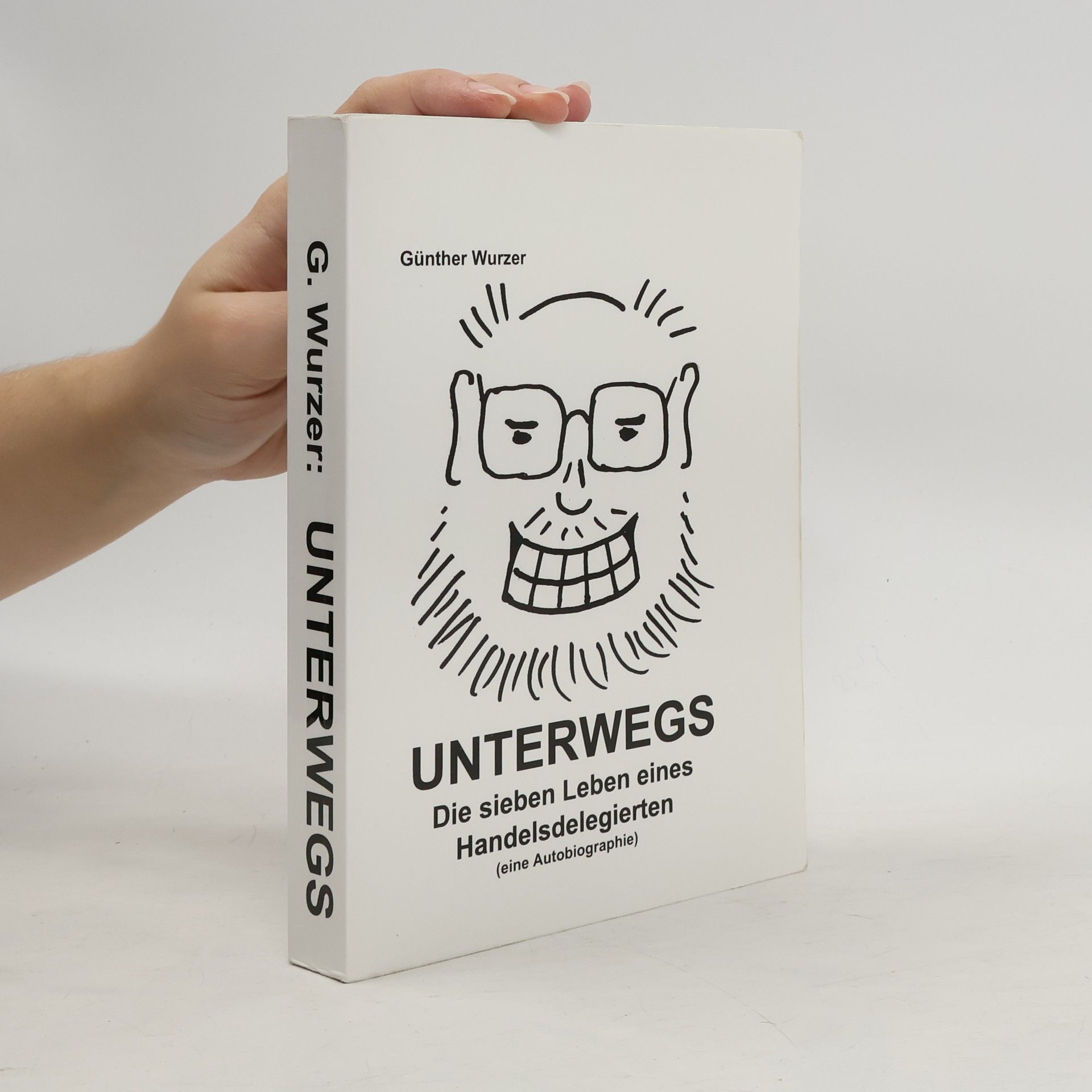 Günther Wurzer Unterwegs