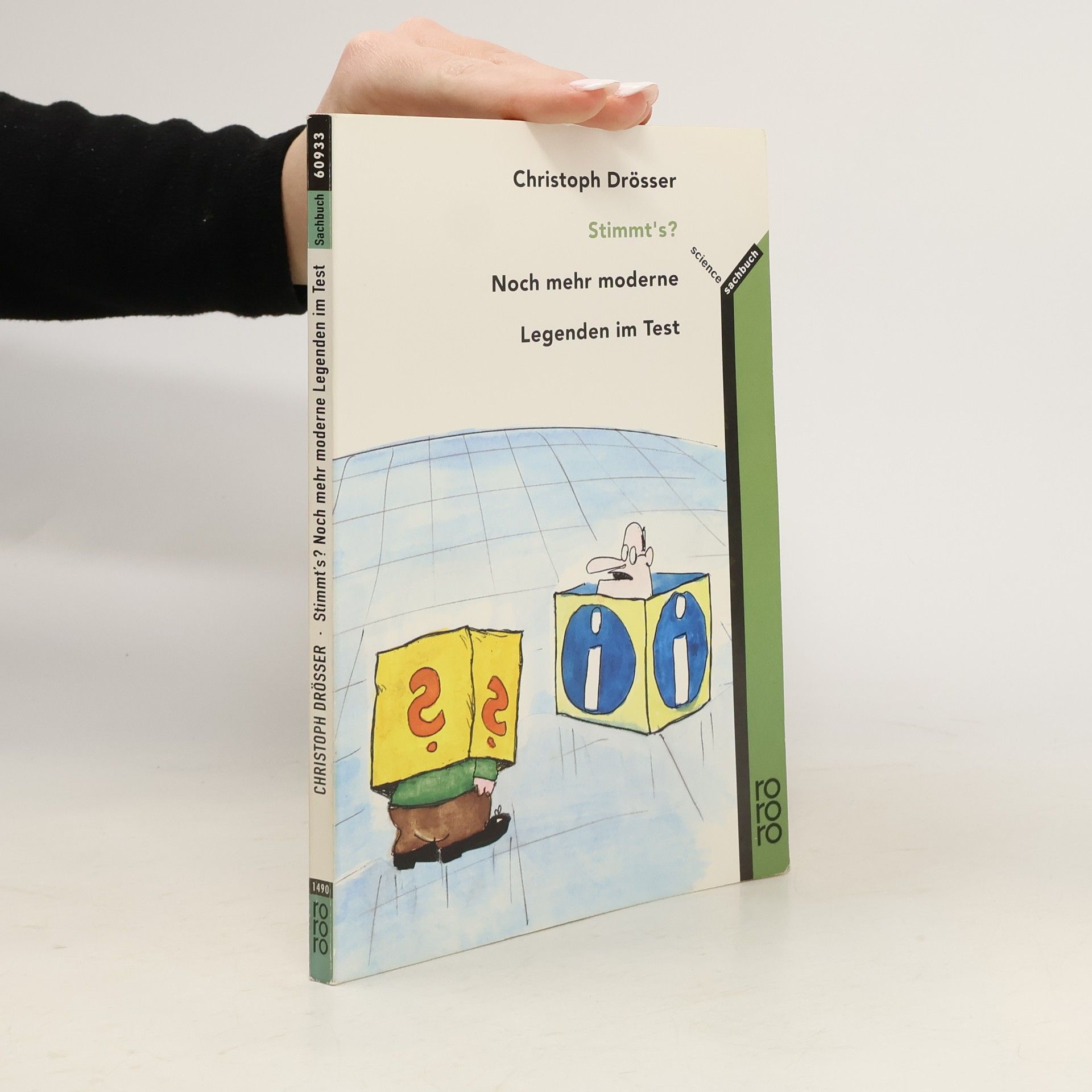 Stimmt's? - noch mehr moderne Legenden im Test