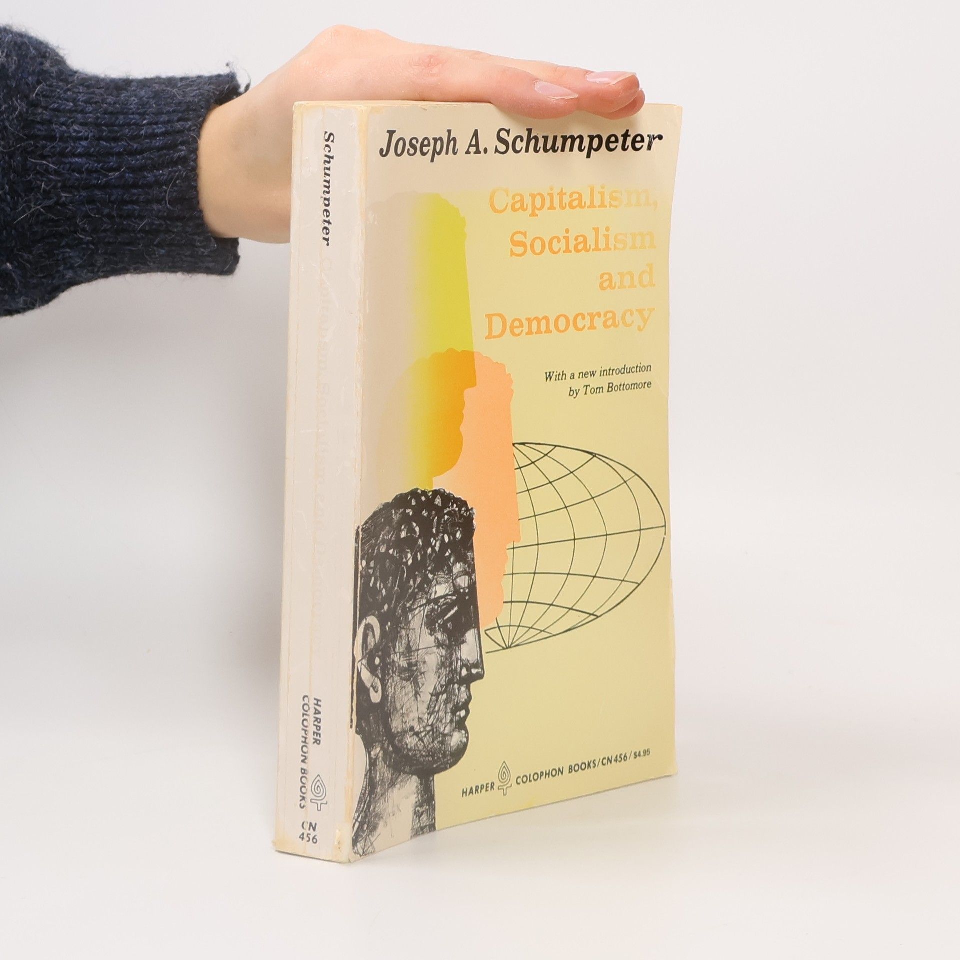 Joseph A. Schumpeter Capitalism, Socialism and Democracy