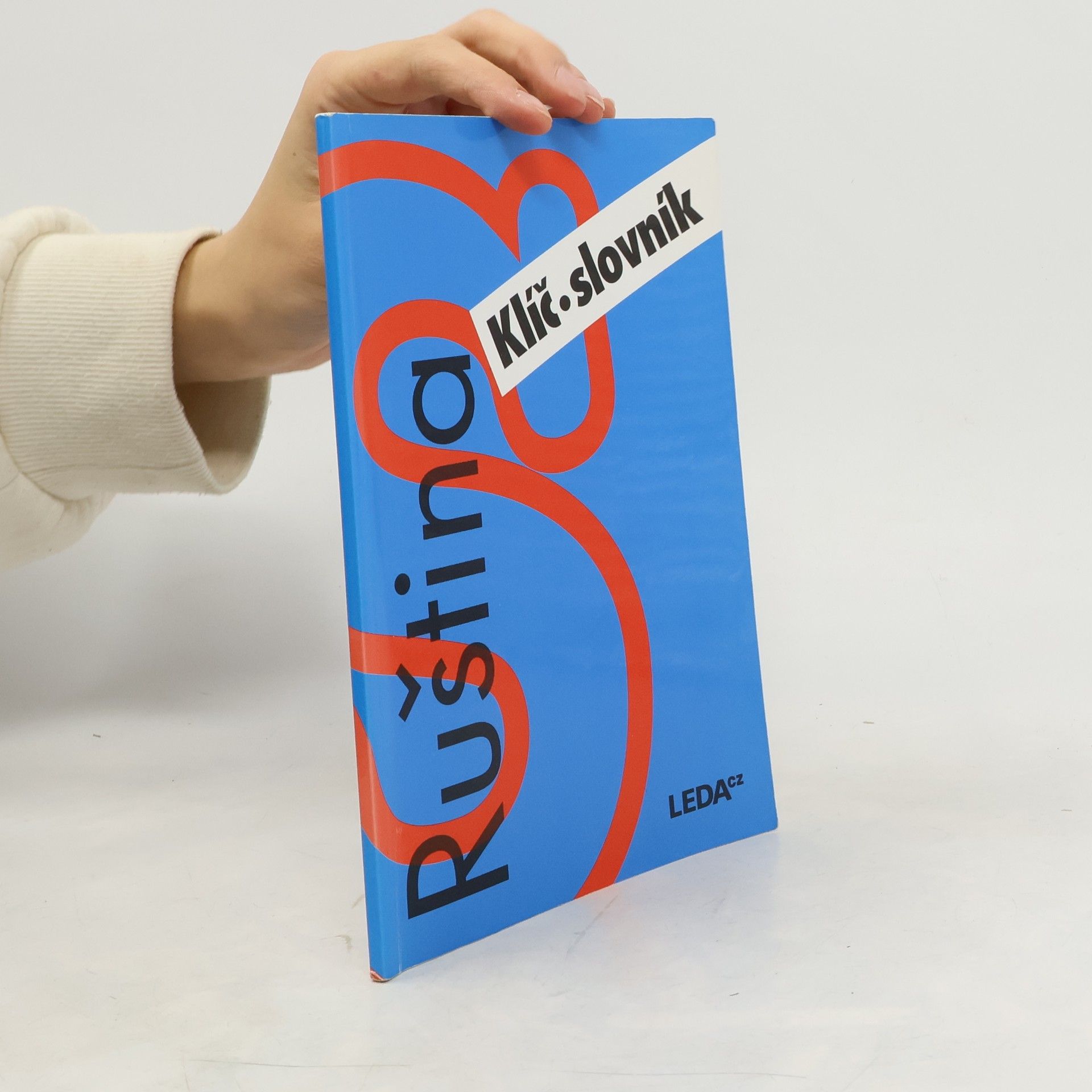 Věra Nekolová Ruština nejen pro samouky. Klíč, slovník