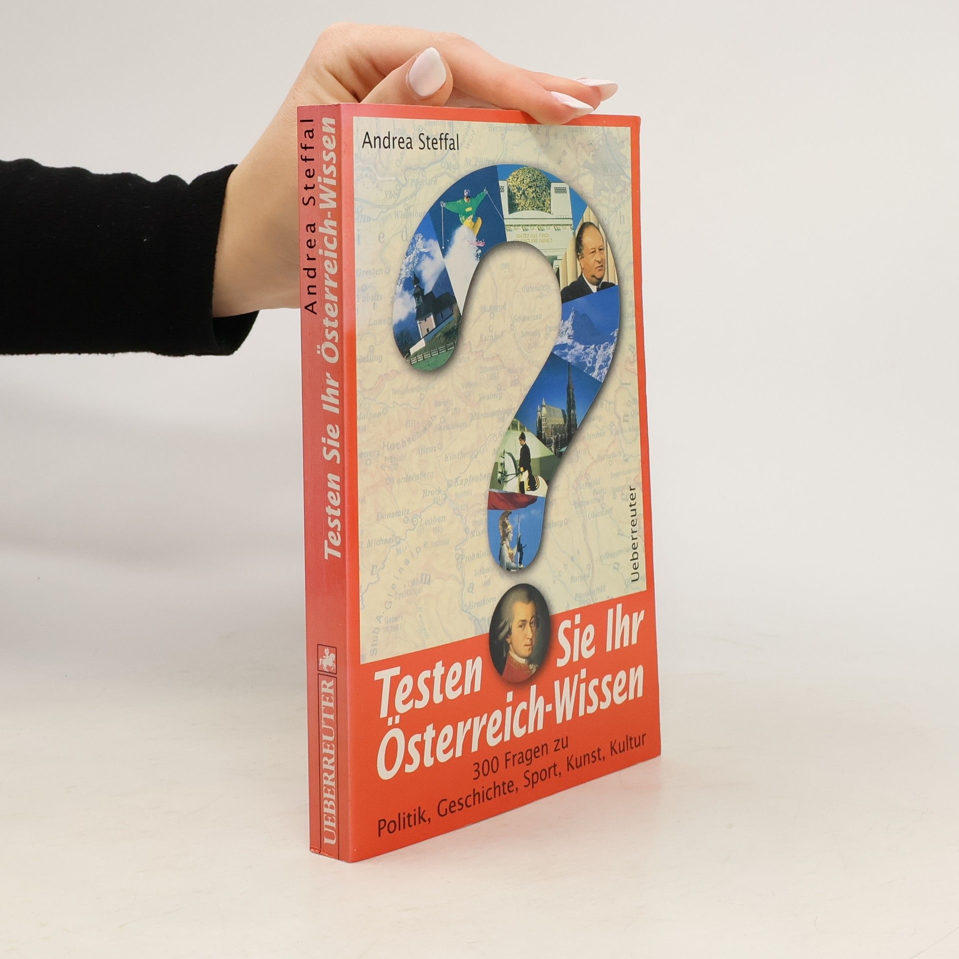 Andrea Steffal Testen Sie Ihr Österreich-Wissen