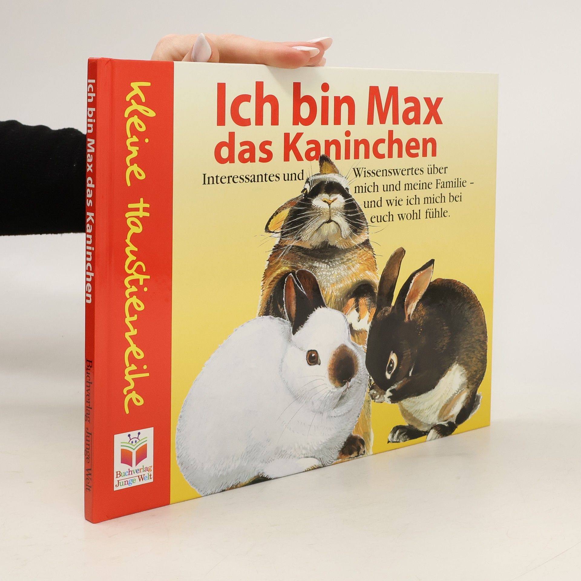 Ria Gersmeier Ich bin Max, das Kaninchen