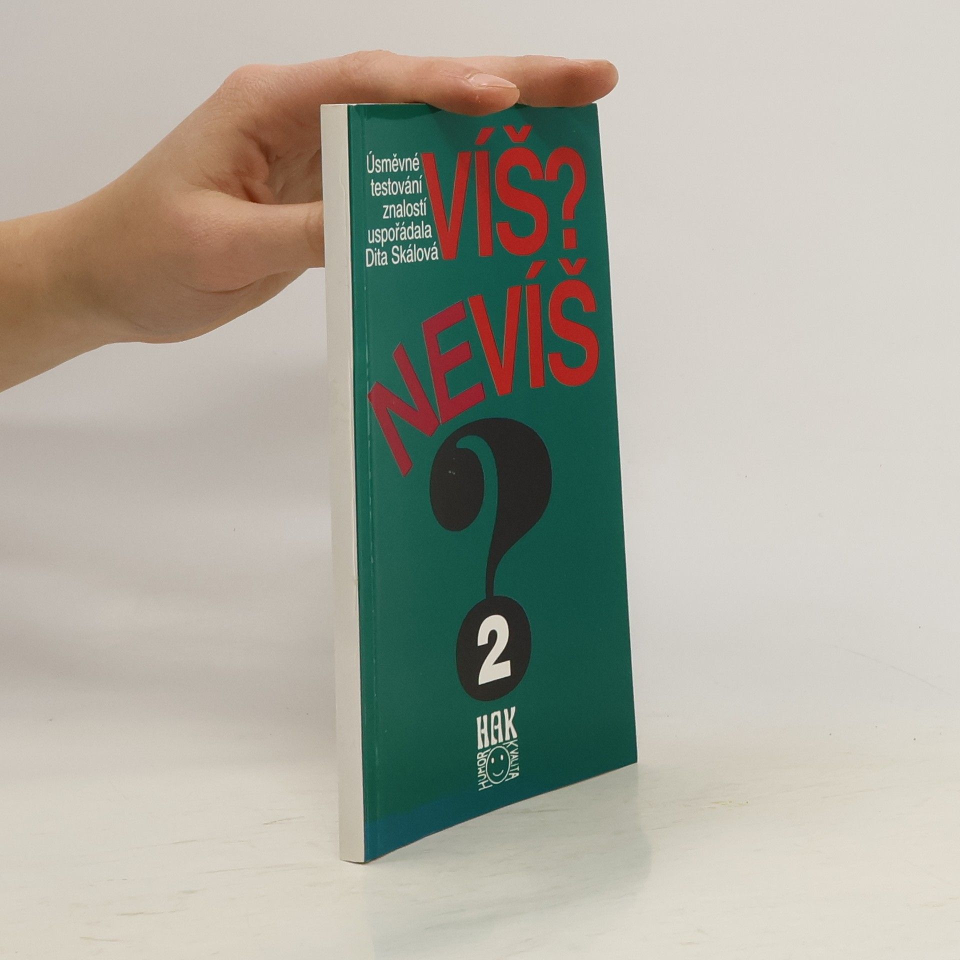 Víš-nevíš? Úsměvné testování znalostí. 2. díl
