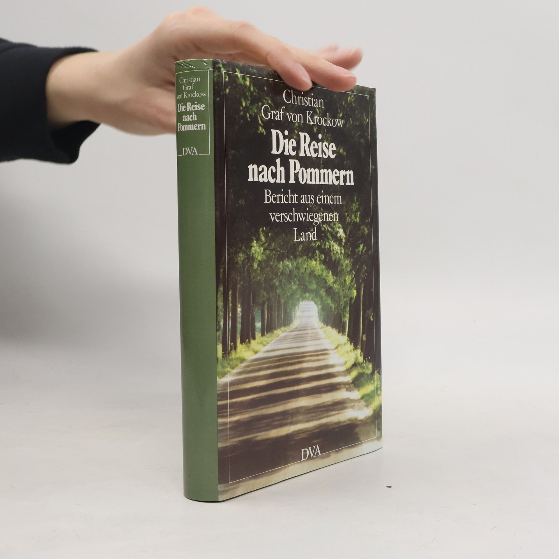 Christian Graf von Krockow Die Reise nach Pommern