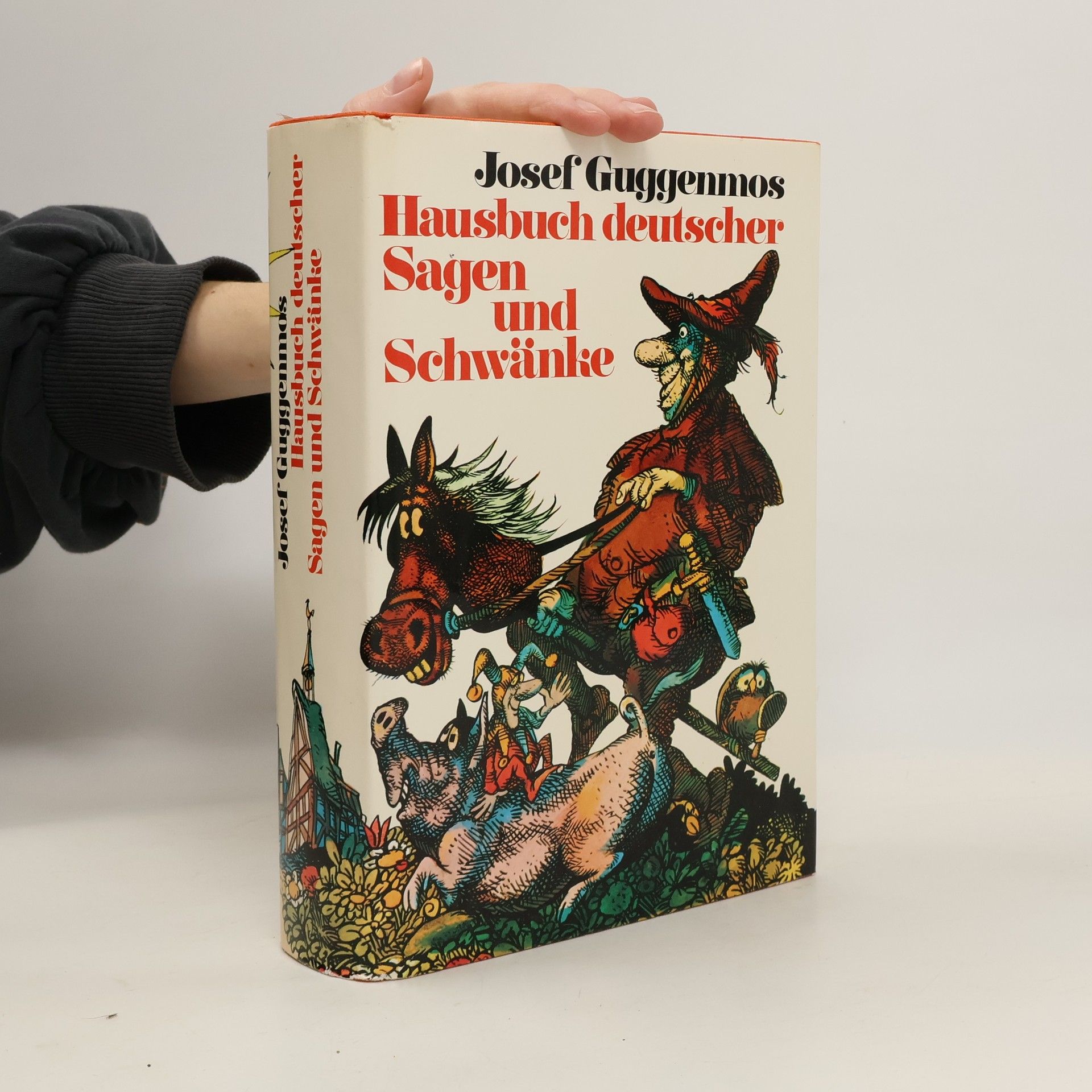 Josef Guggenmos Hausbuch deutscher Sagen und Schwänke