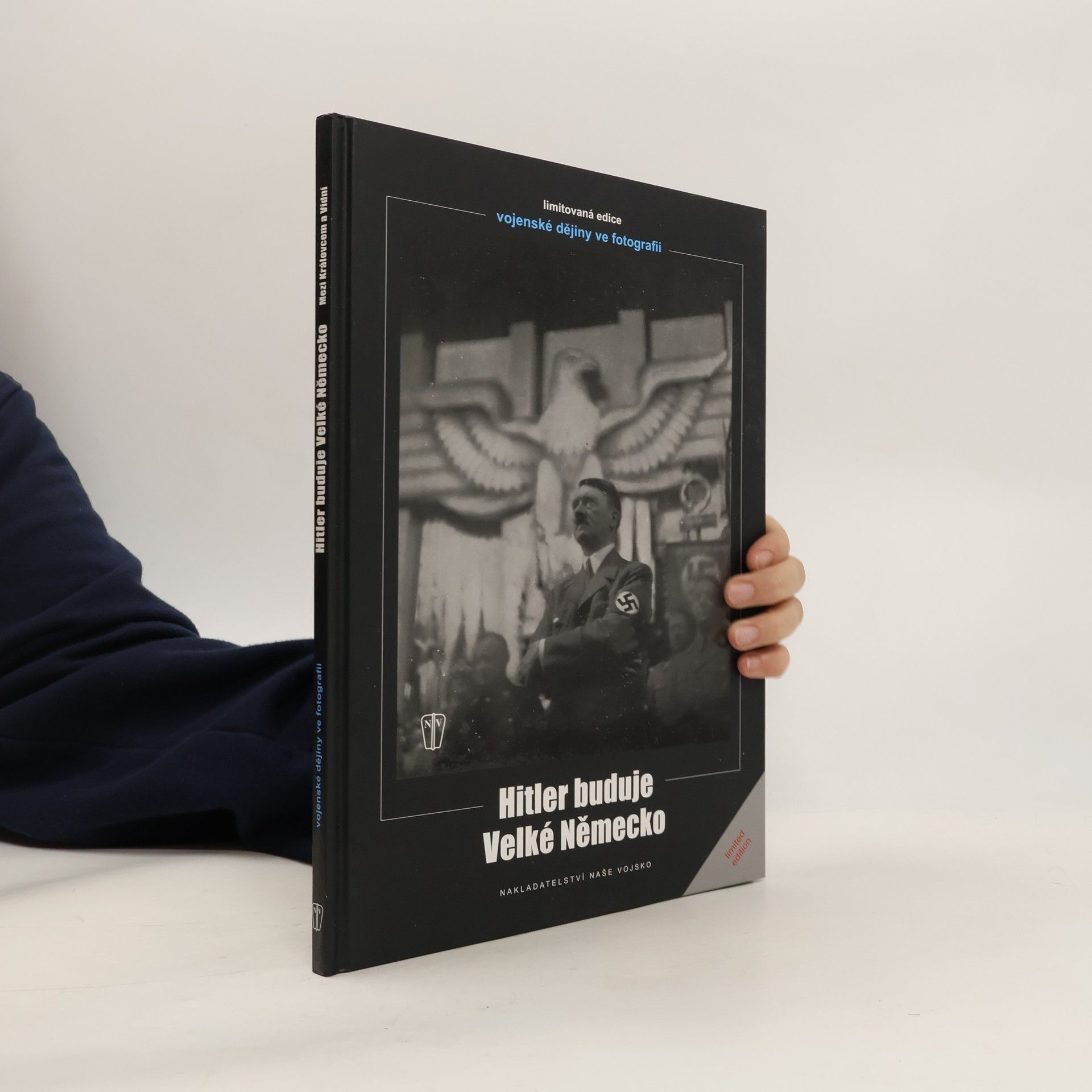 Heinrich Hoffmann Hitler buduje velké Německo