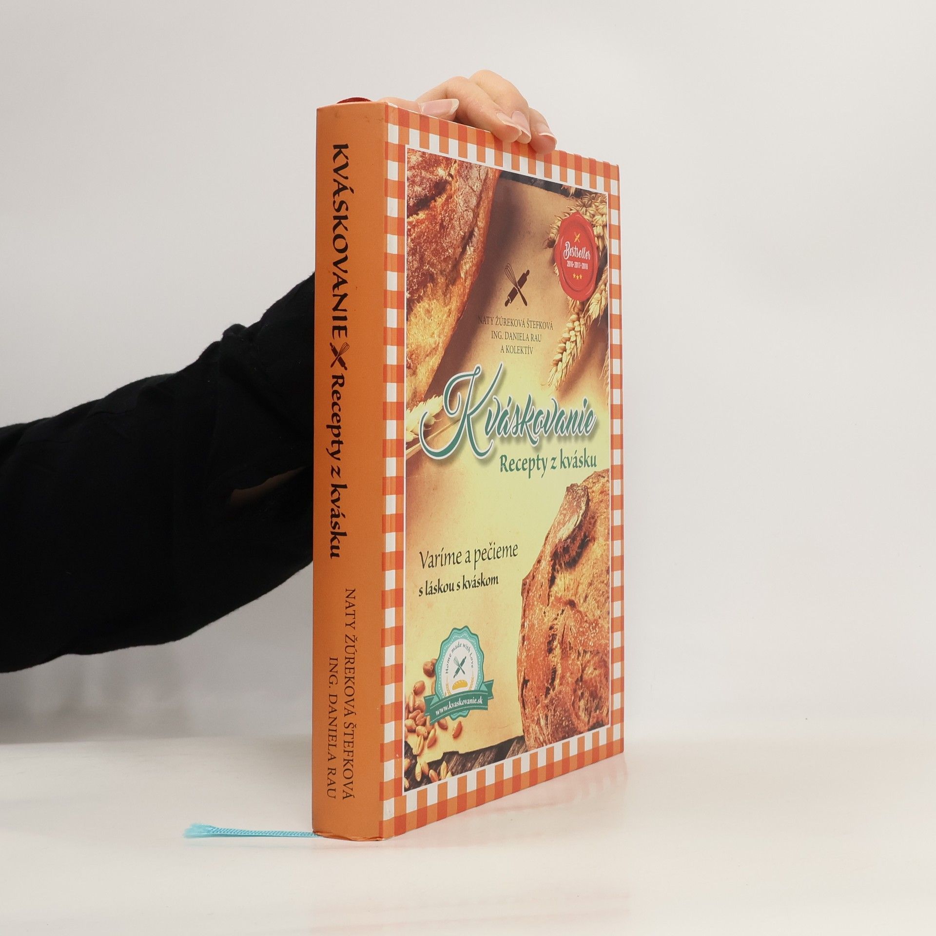 Daniela Rau Kváskovanie. Recepty z kvásku