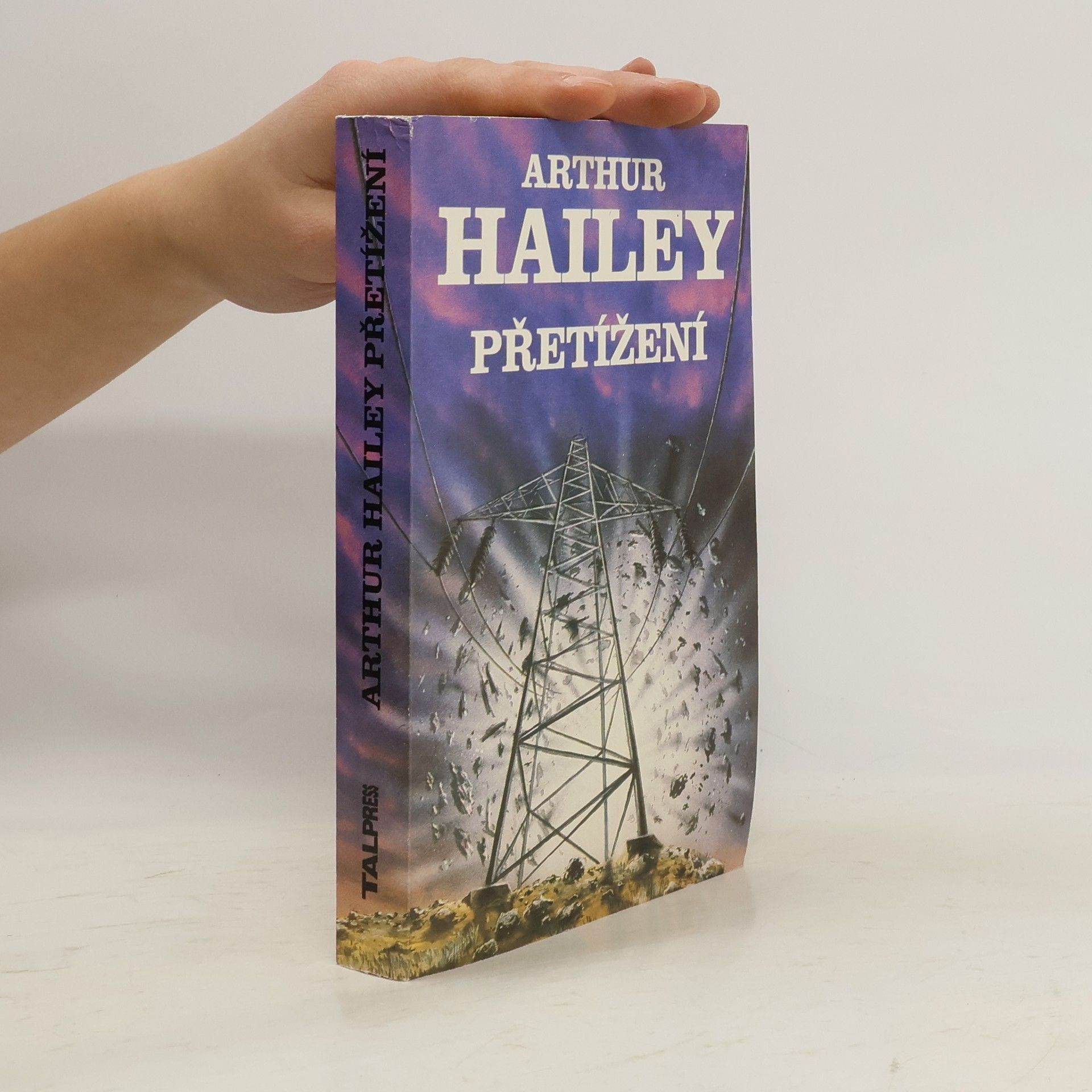 Arthur Hailey Přetížení