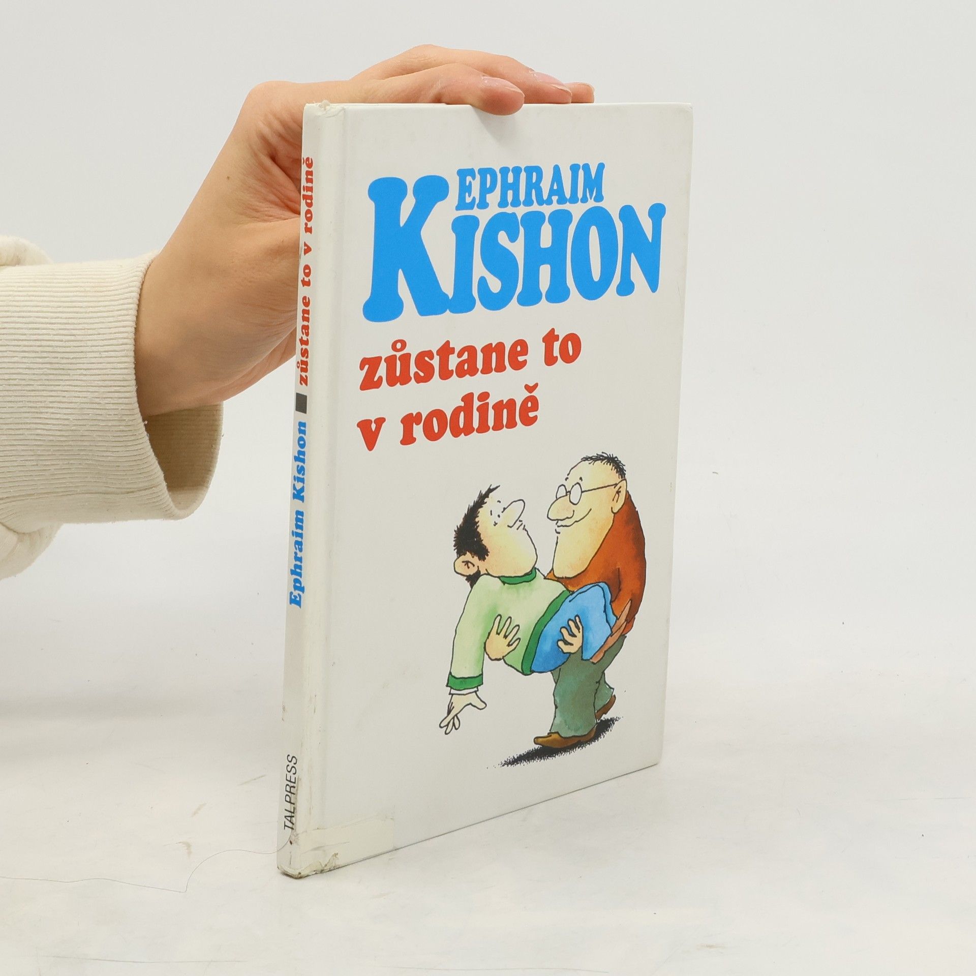 Ephraim Kishon Zůstane to v rodině