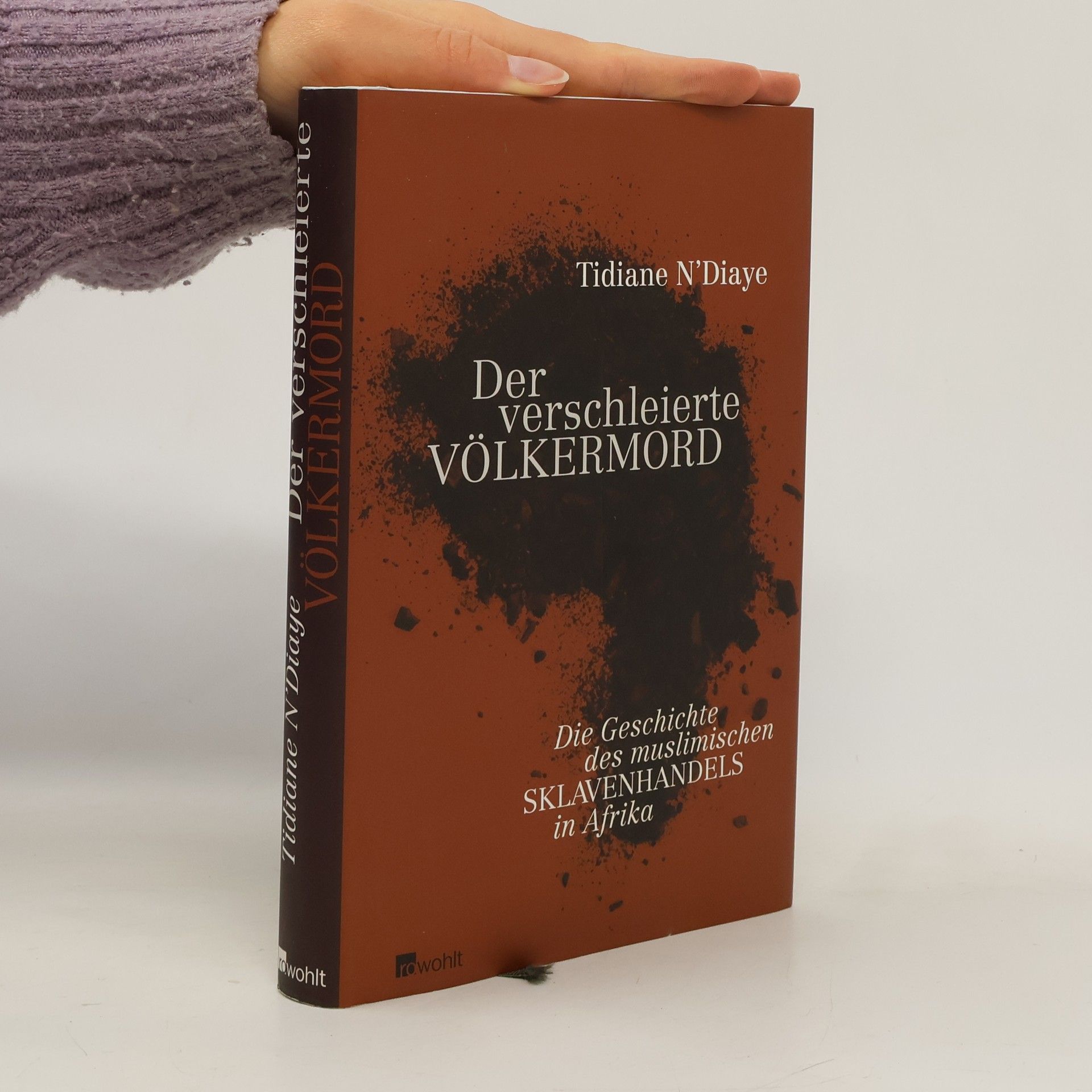 Der verschleierte Völkermord. Die Geschichte des muslimischen Sklavenhandels in Afrika