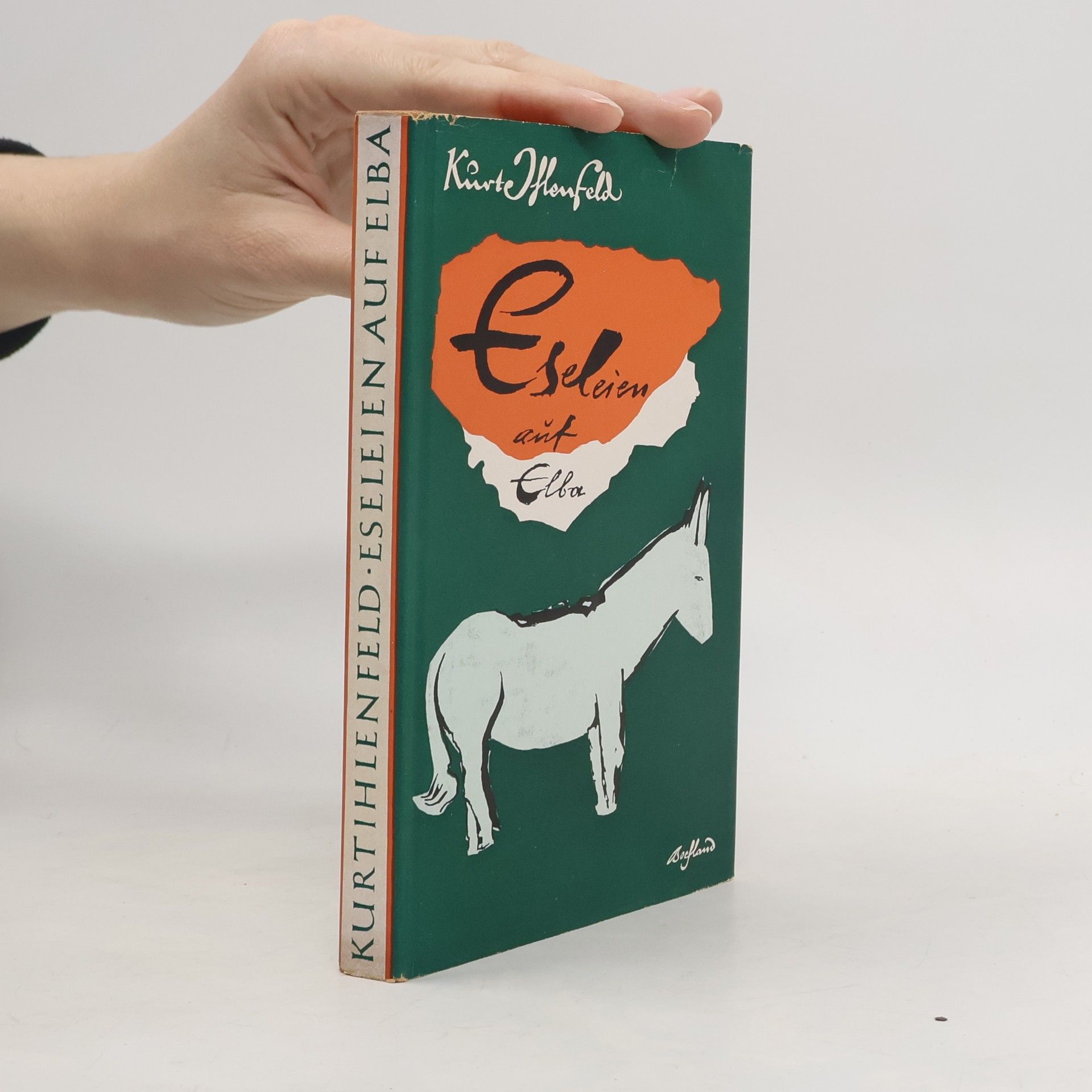 Kurt Ihlenfeld Eseleien auf Elba