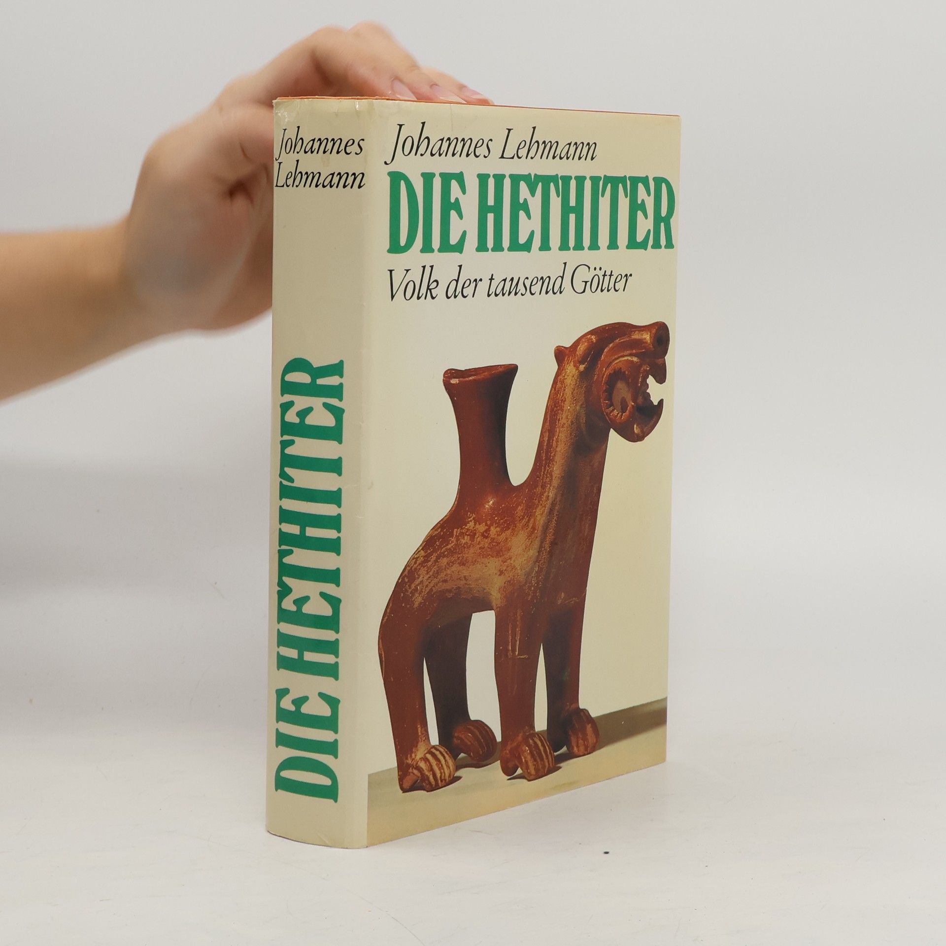 Lars-Johannes Lehmann Die Hetheiter. Volk der tausend Götter