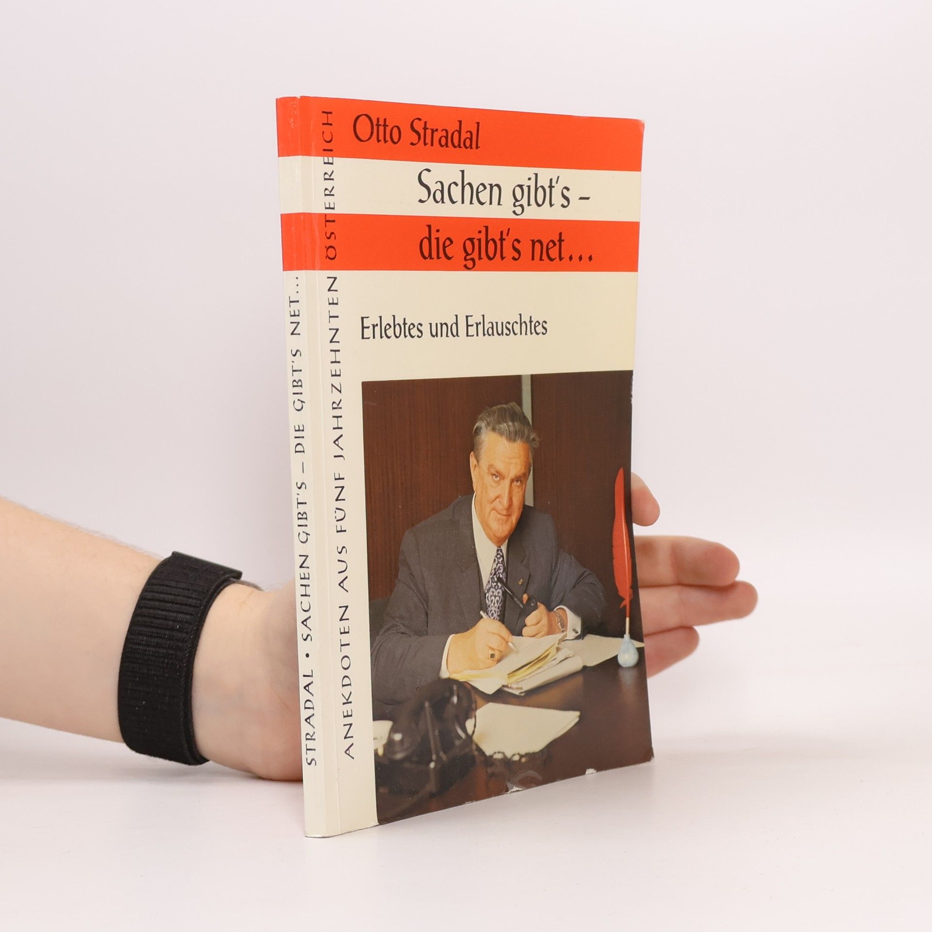 Otto Stradal Sachen gibt's - die gibt's net...