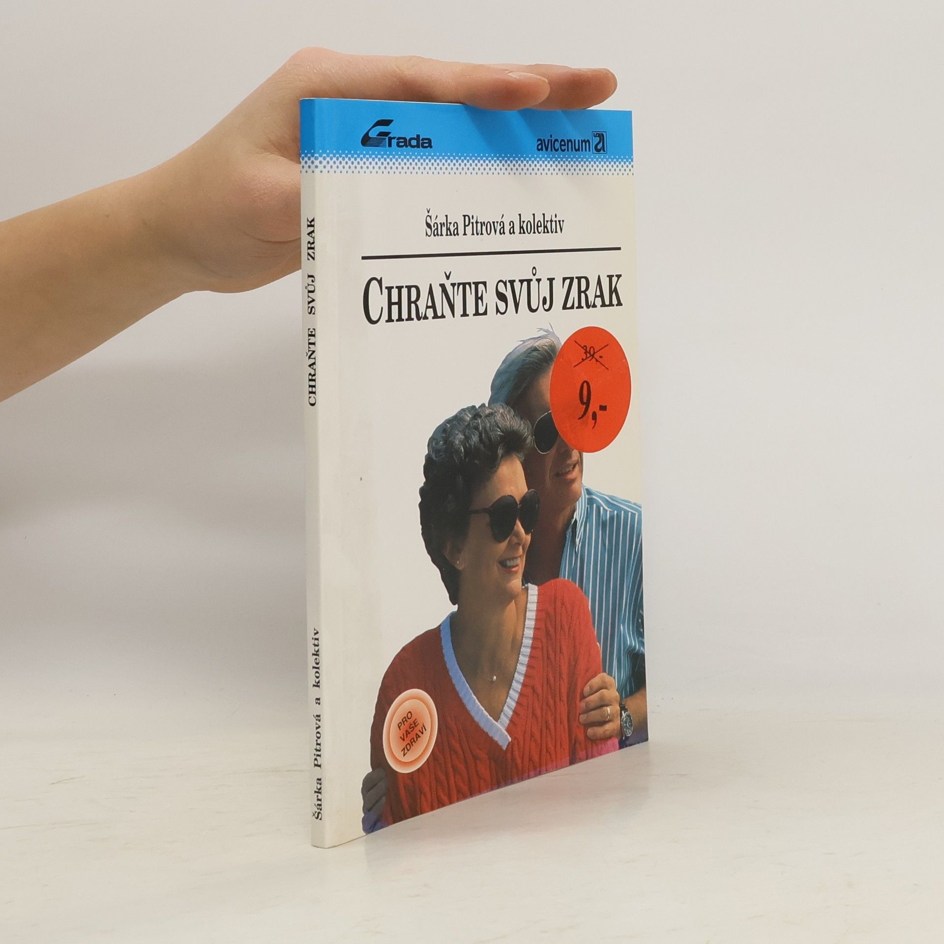 Pitrová Šárka Chraňte svůj zrak