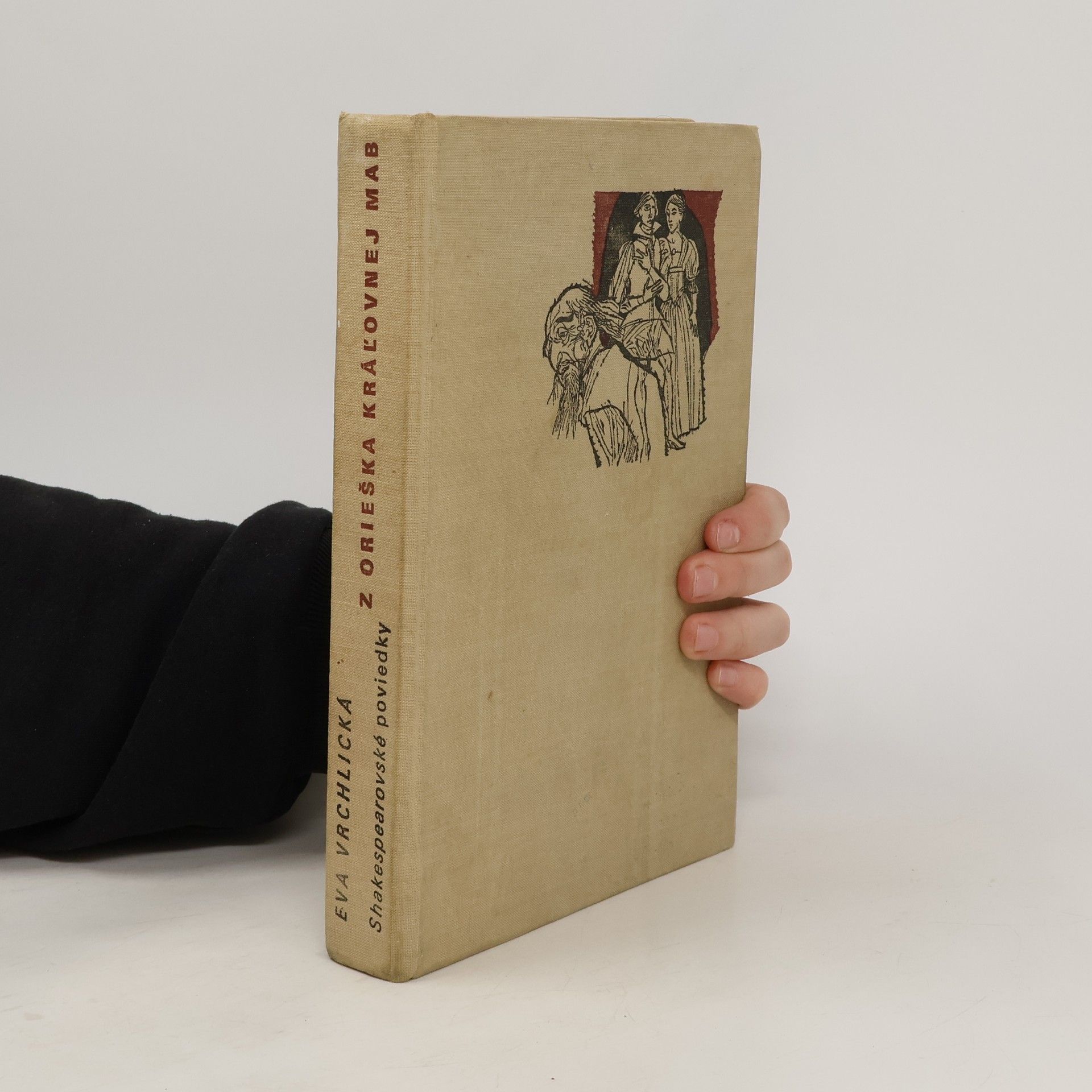 Eva Vrchlická Z orieška kráľovnej Mab. Shakespearovské poviedky