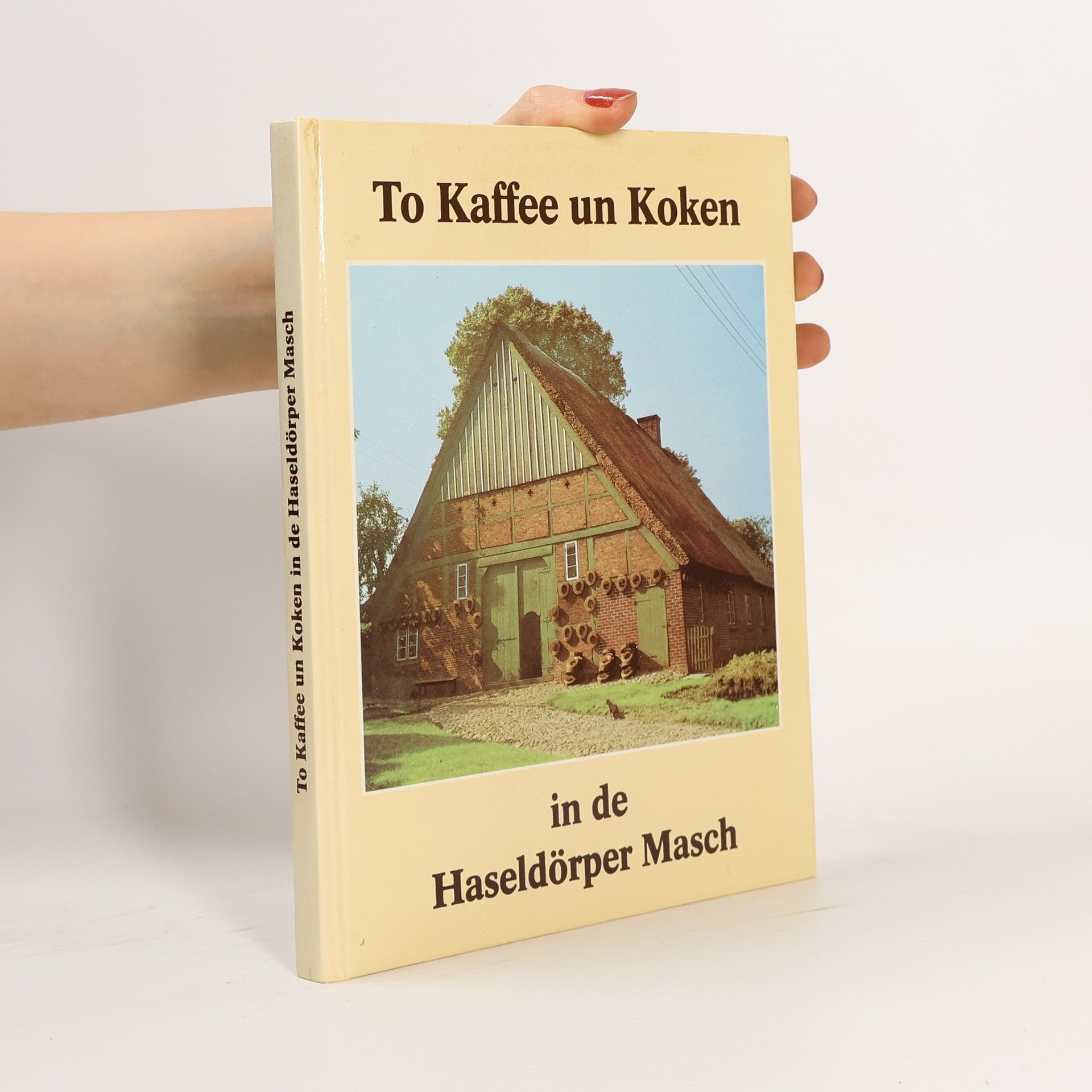 Autorenkollektiv To Kaffee un Koken in de Haseldörper Masch