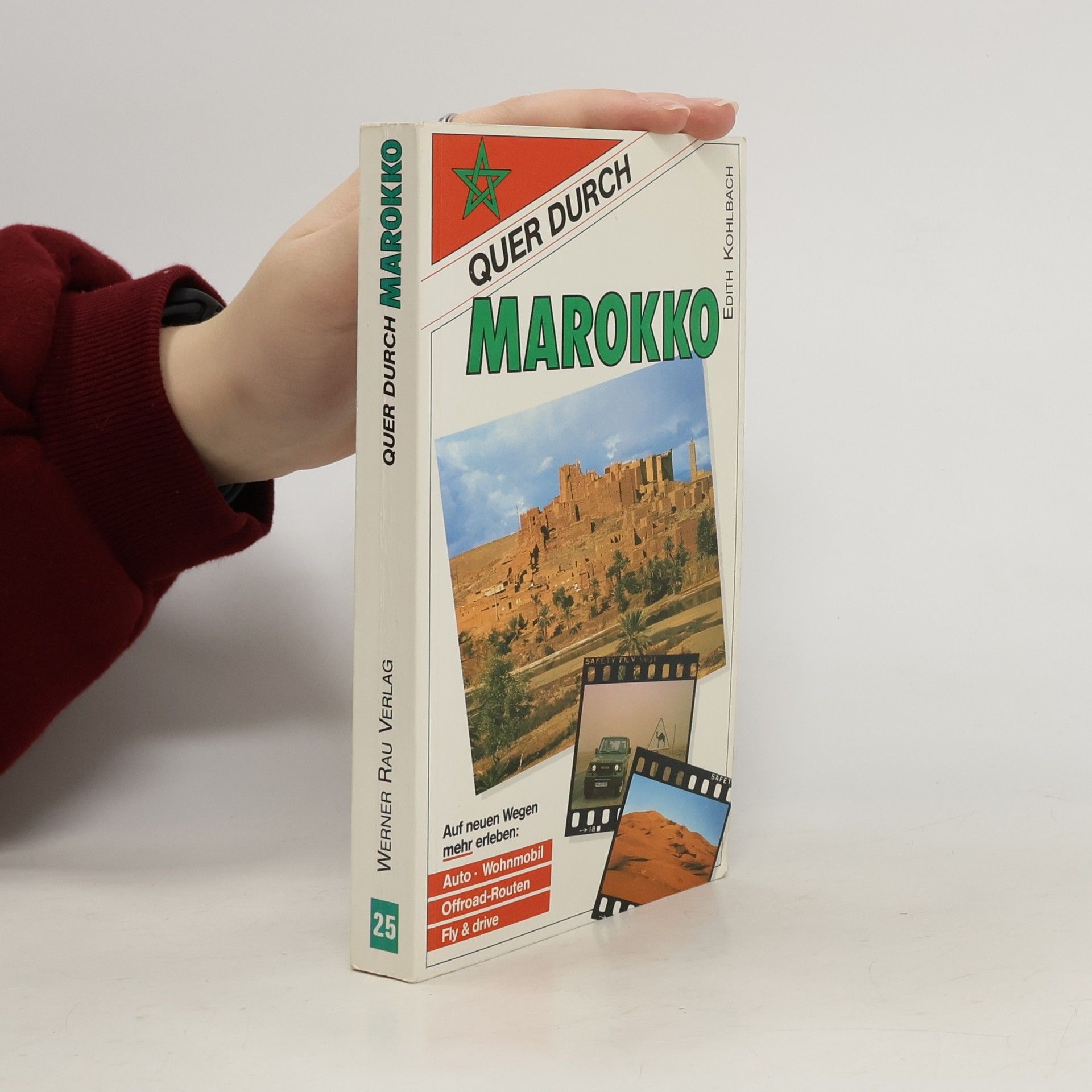 Edith Kohlbach Quer durch Marokko