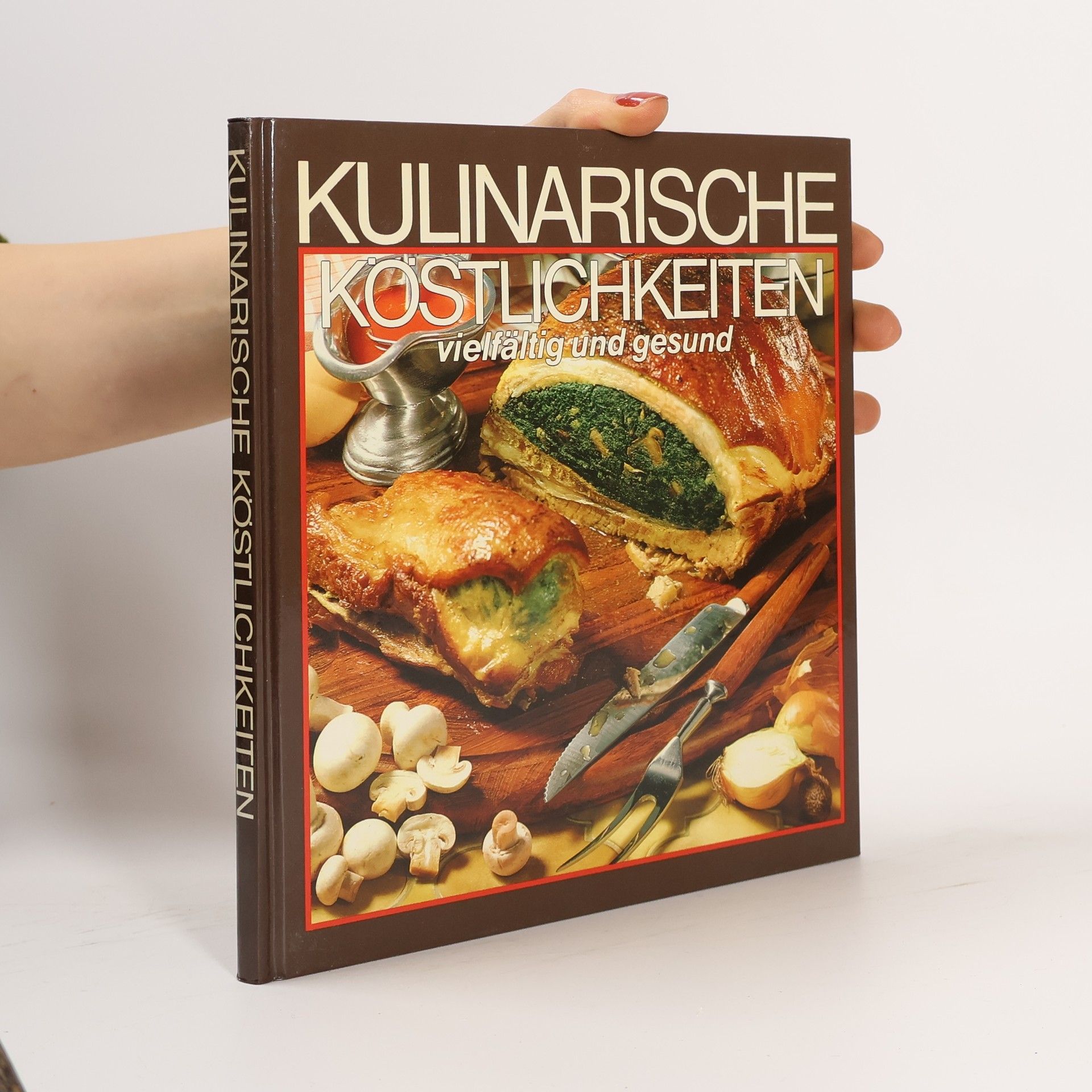 Autorenkollektiv Kulinarische Köstlichkeiten