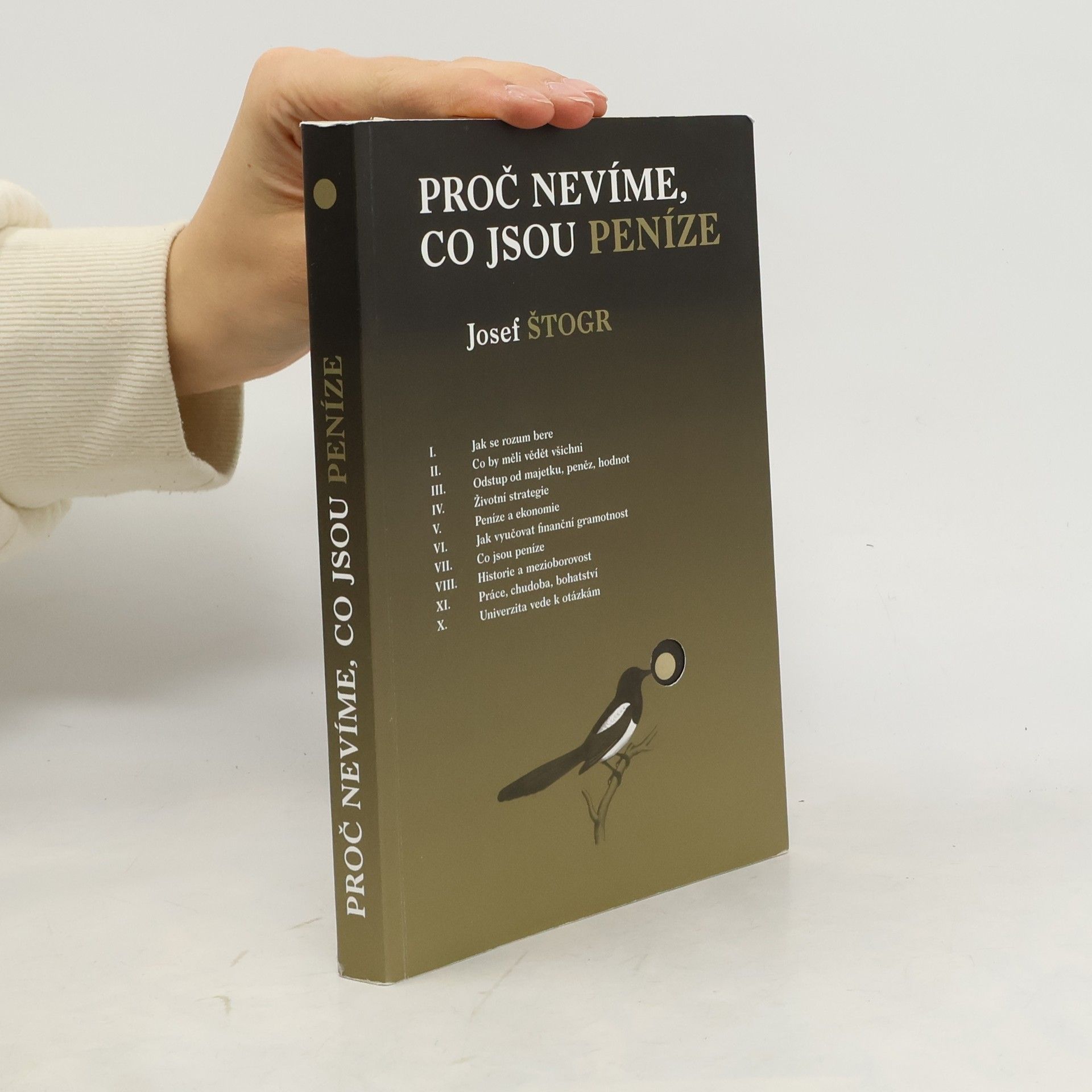 Proč nevíme, co jsou peníze