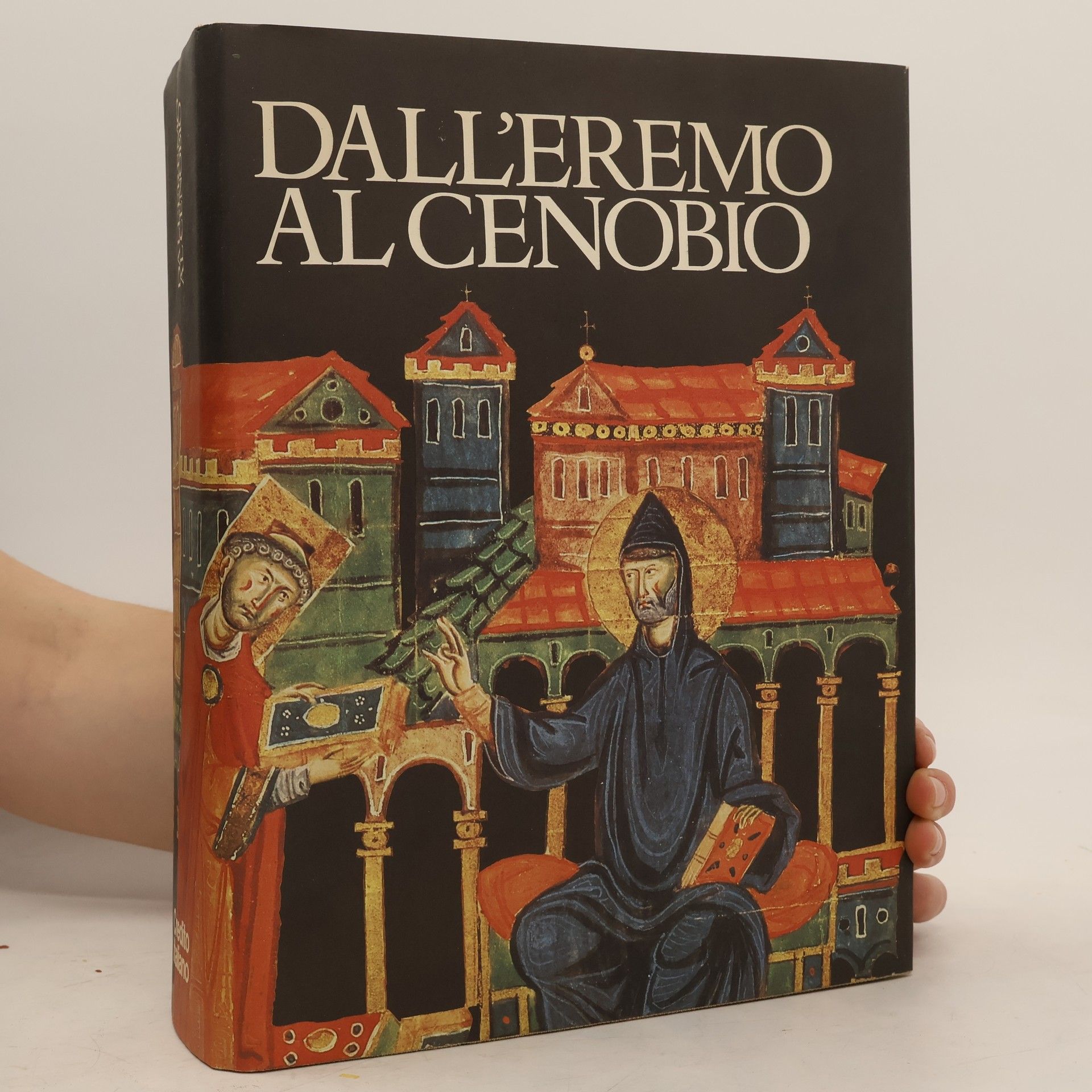 Collectif d'auteurs Dall'eremo al cenobio