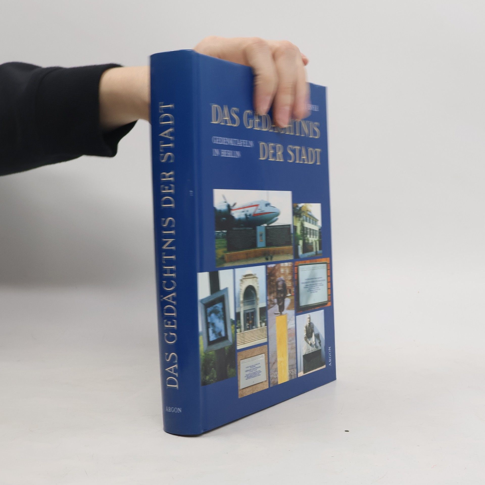 Holger Hübner Das Gedächtnis der Stadt