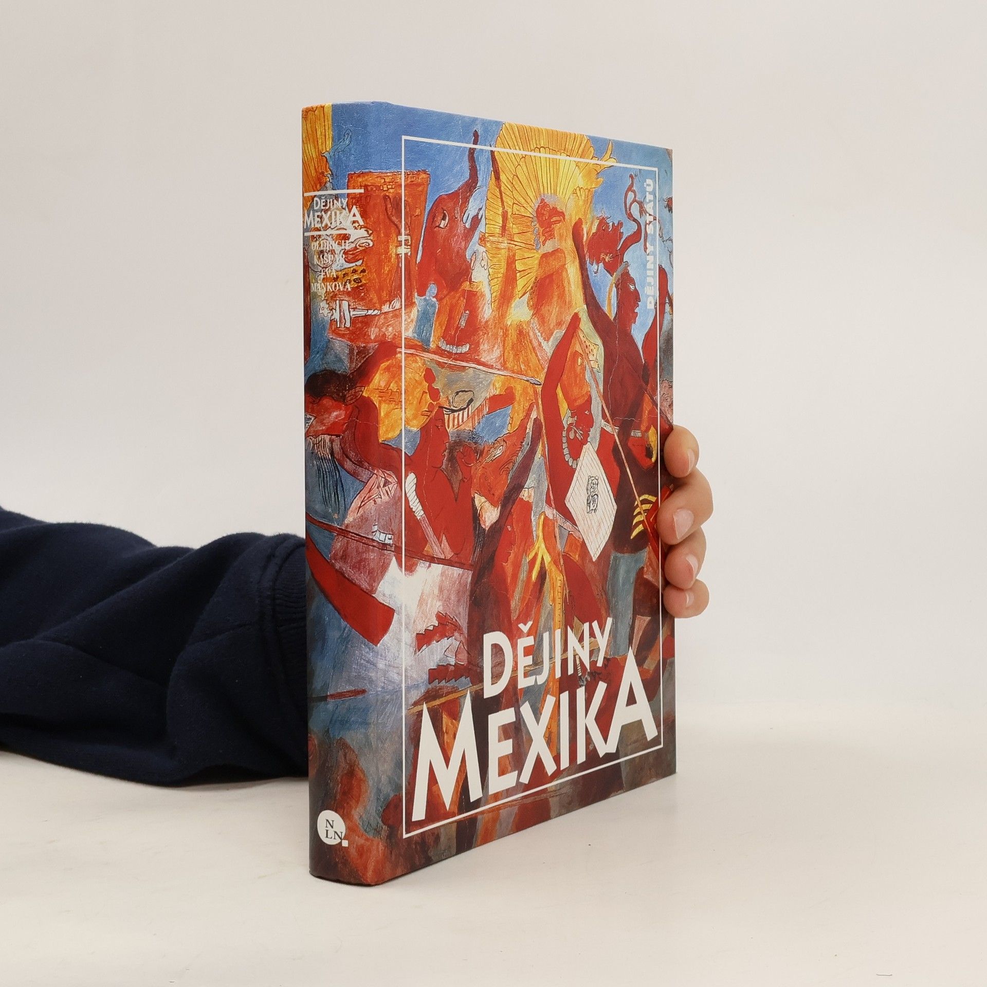 Oldřich Kašpar Dějiny Mexika