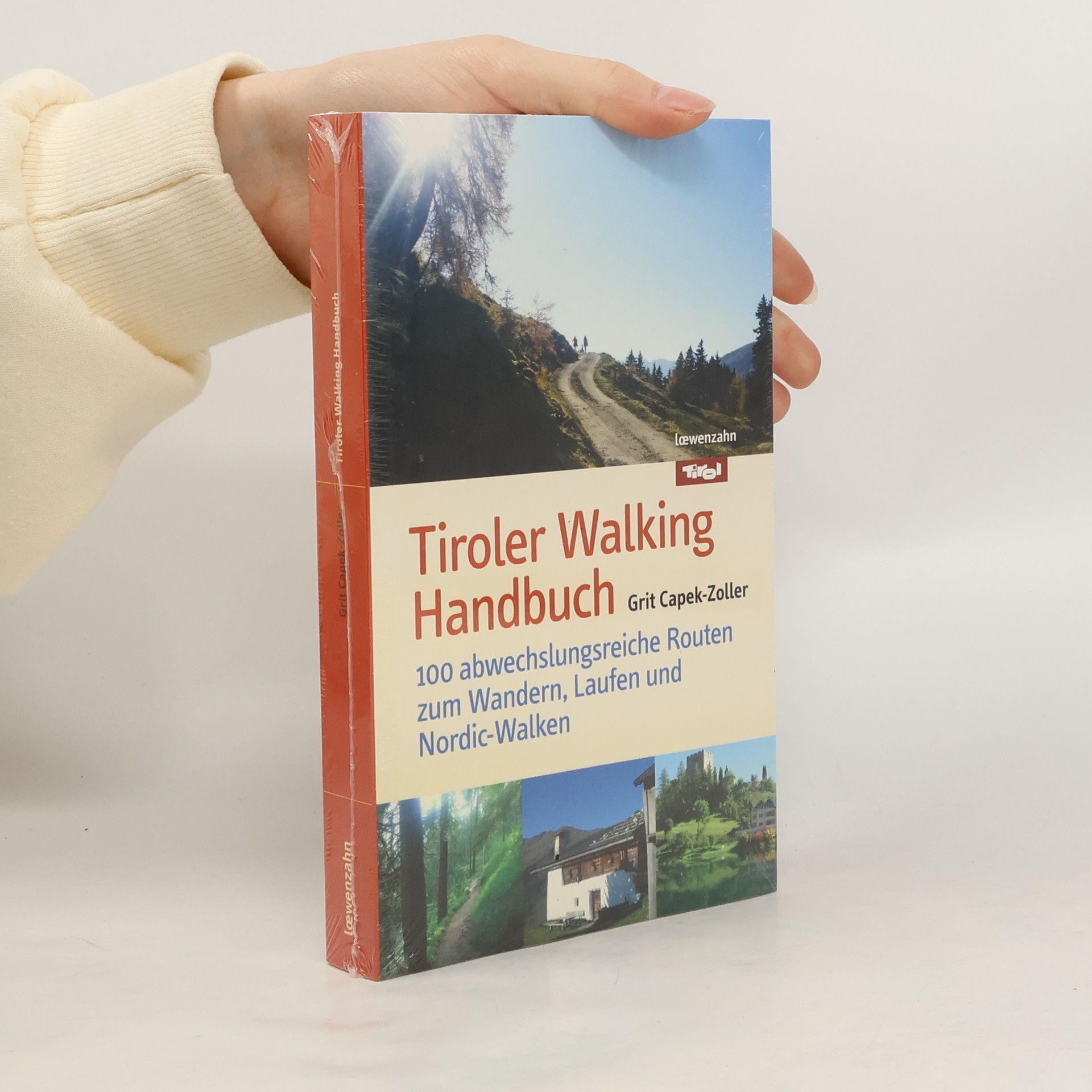 Grit Capek-Zoller Tiroler Walking-Handbuch