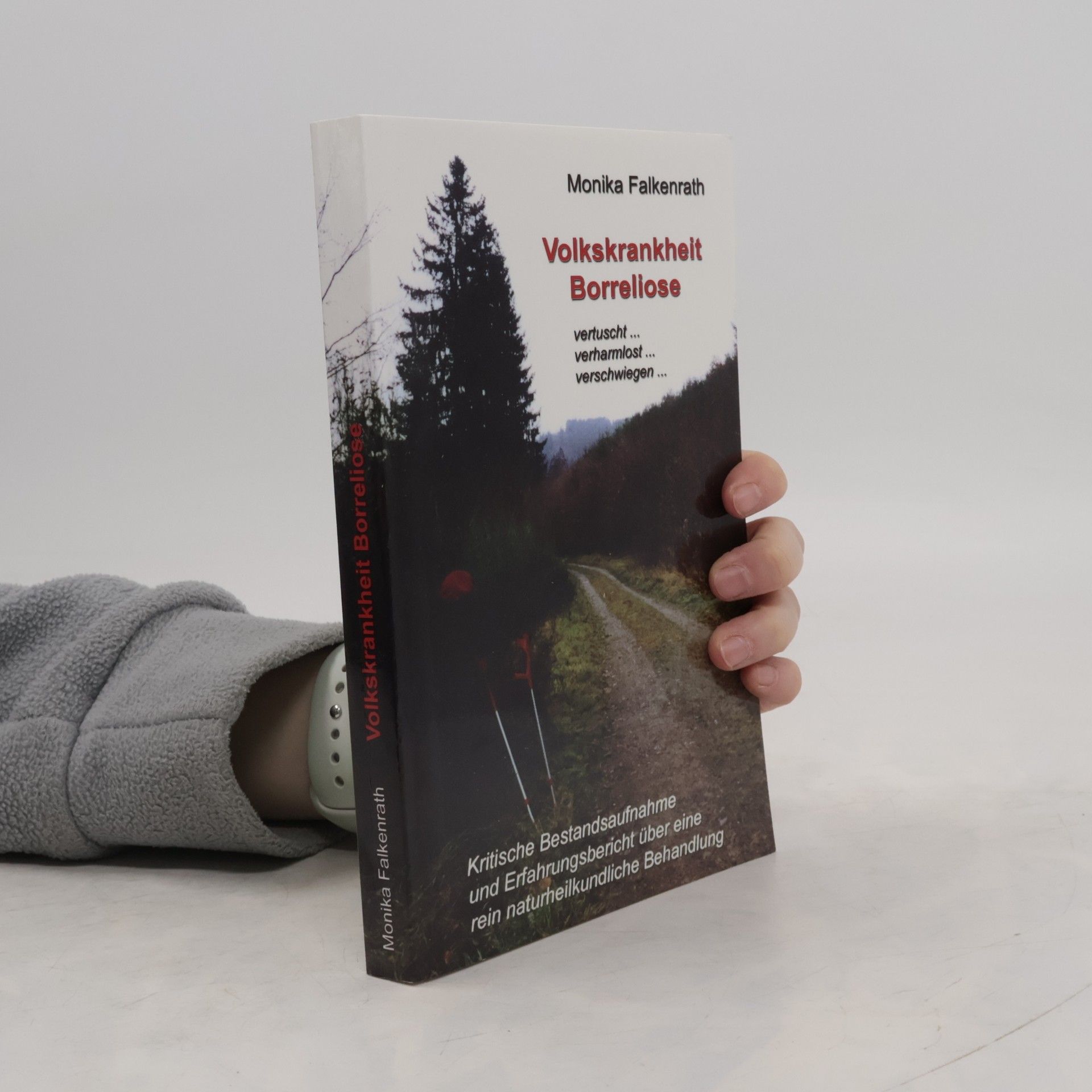 Monika Falkenrath Volkskrankheit Borreliose