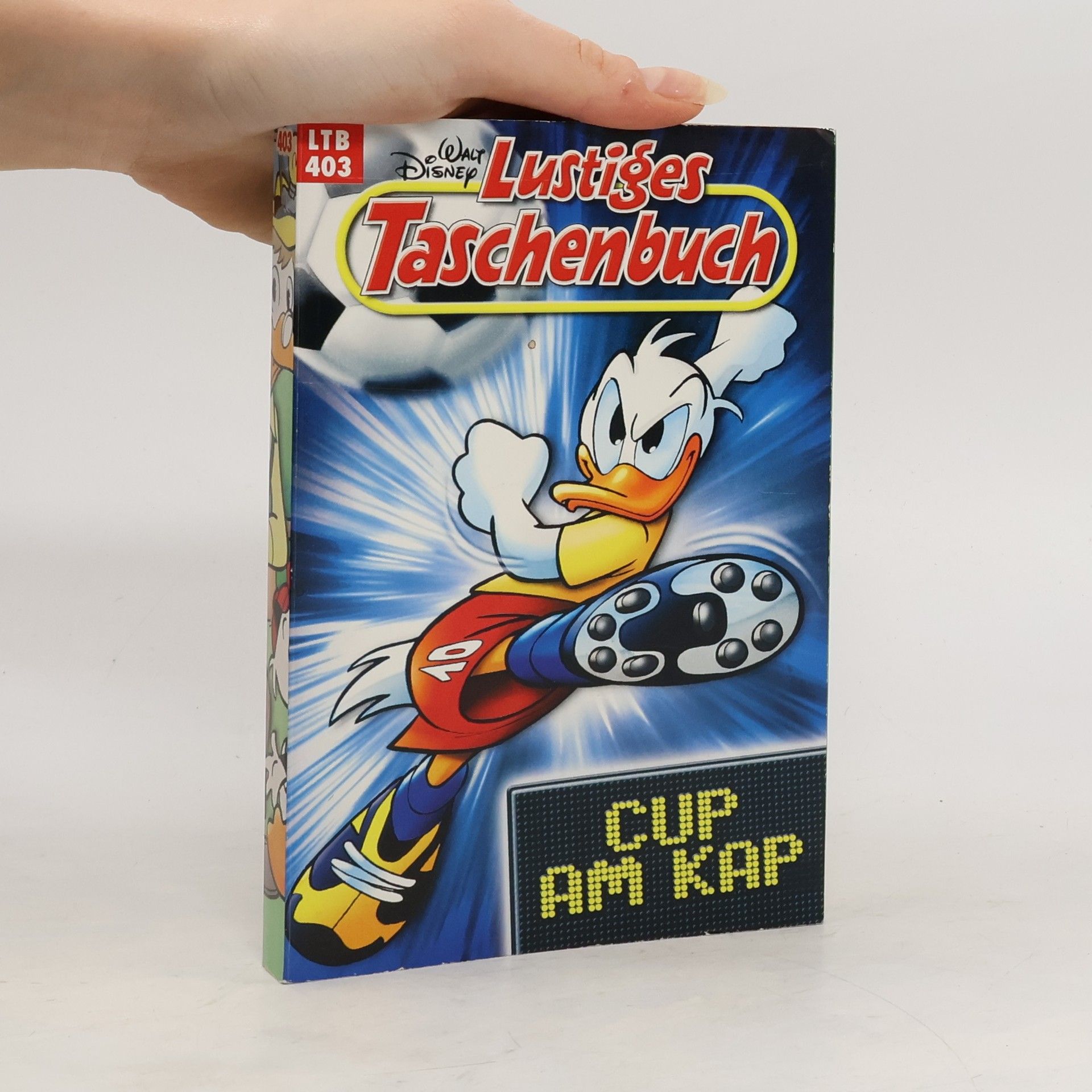 Walt Disney Lustiges Taschenbuch 403. Cup am Kap