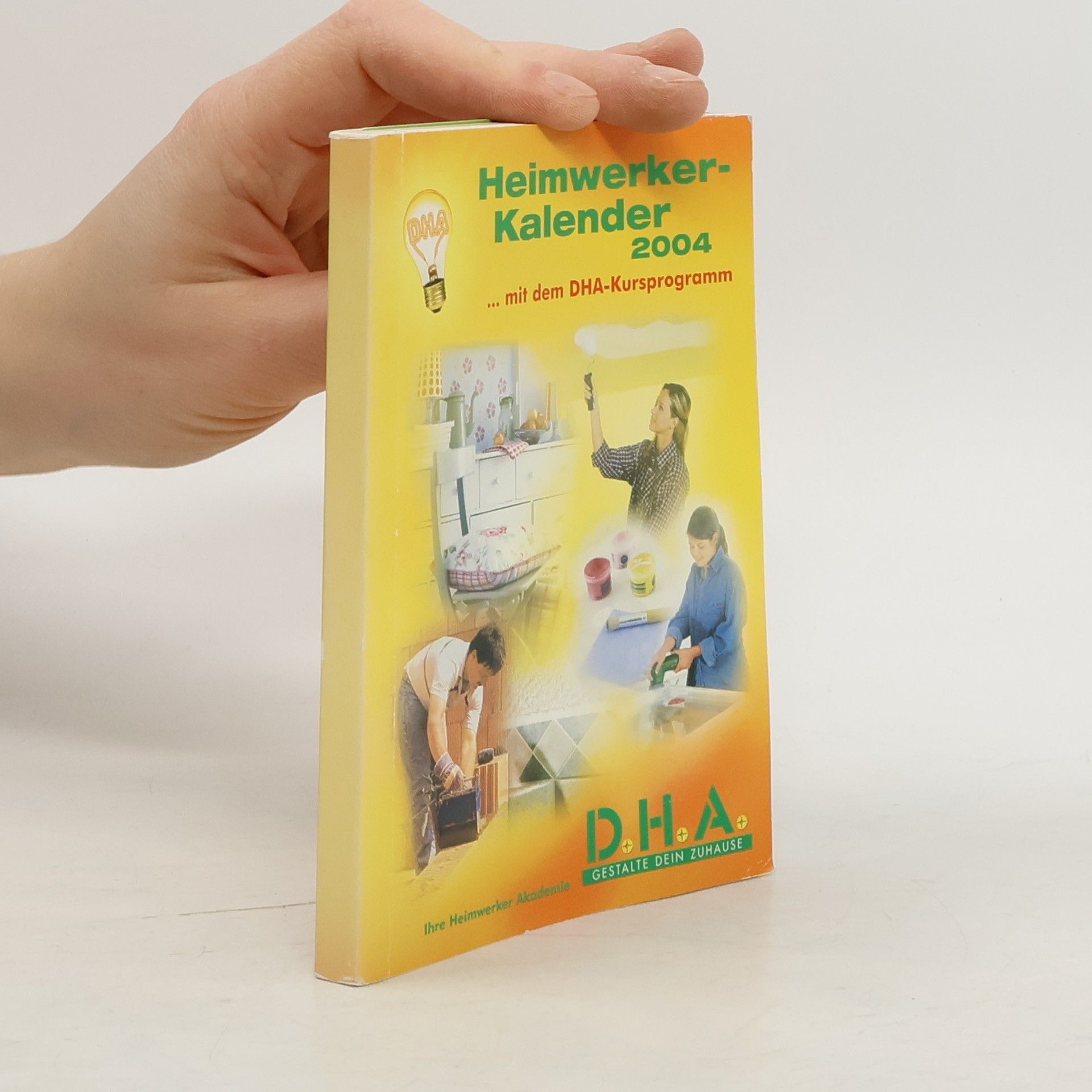 Autorenkollektiv Heimwerker-Kalender 2004