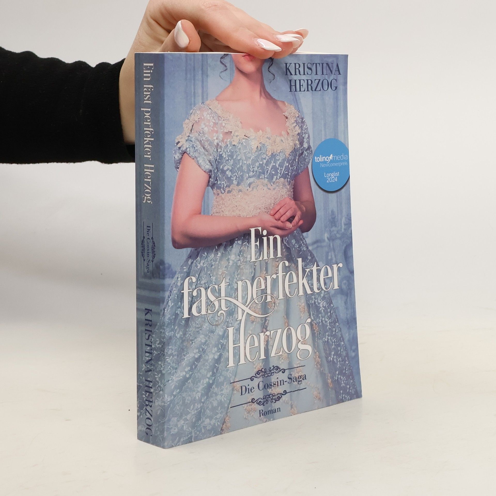 Kristina Herzog Ein fast perfekter Herzog