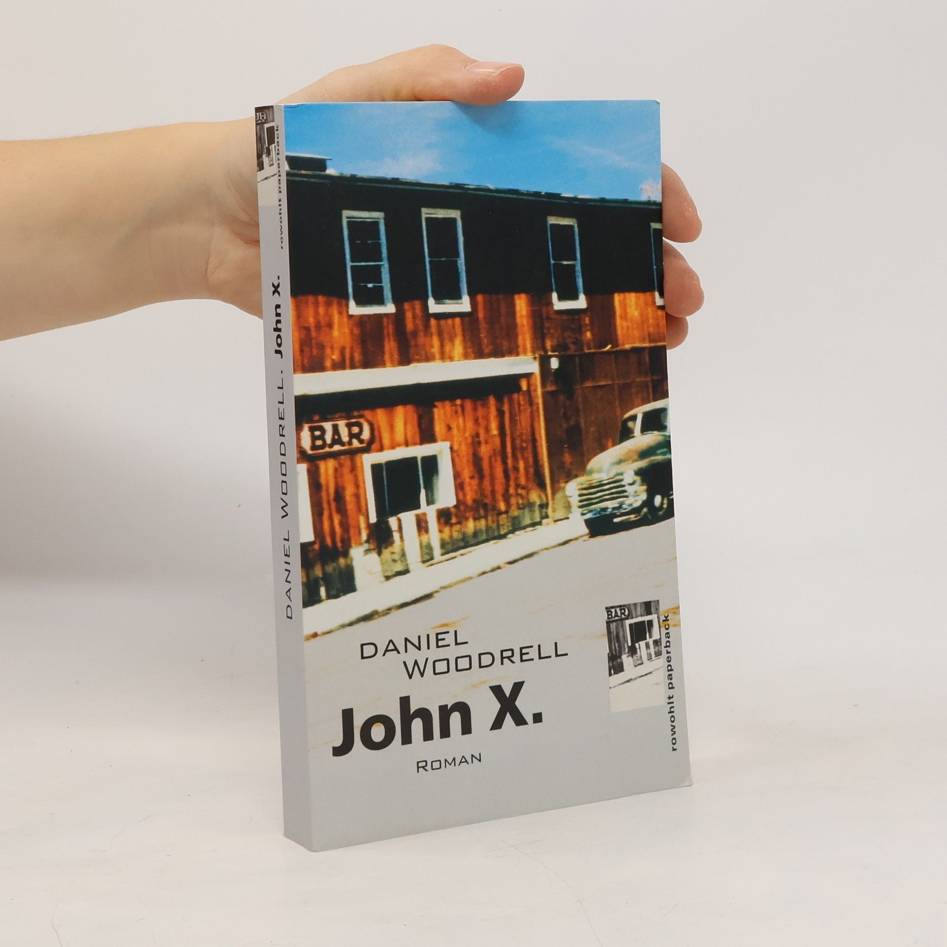 Daniel Woodrell John X