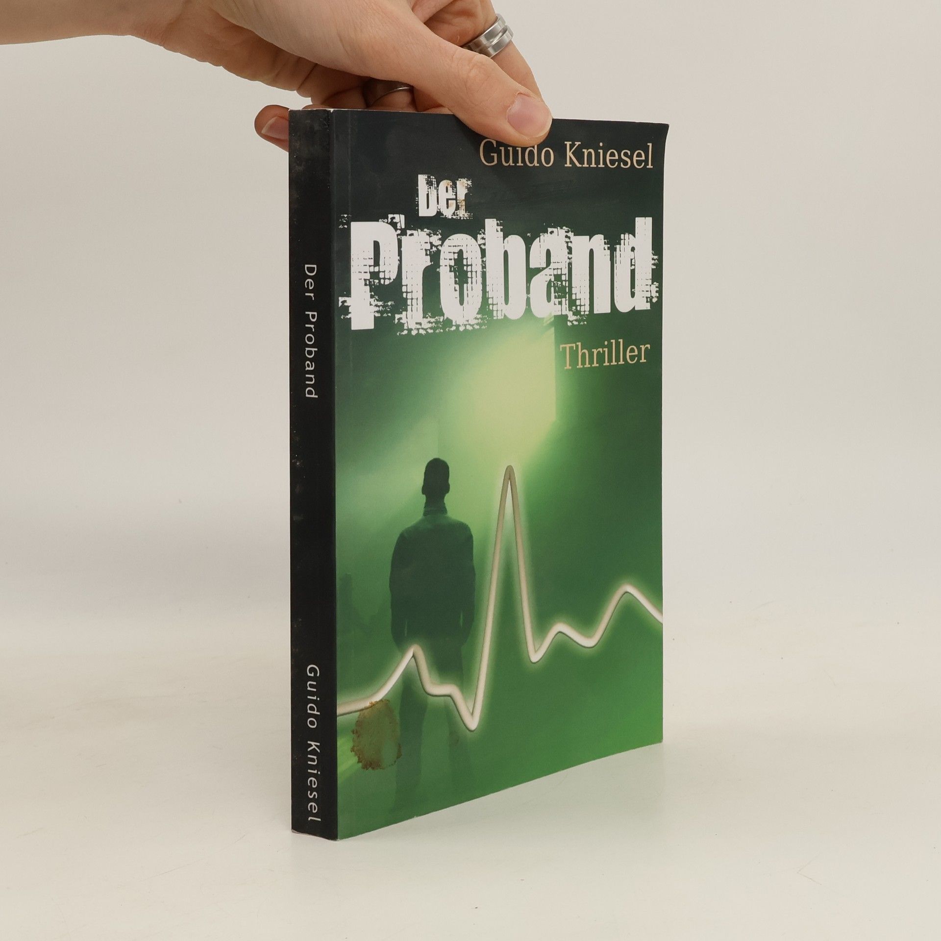Guido Kniesel Der Proband