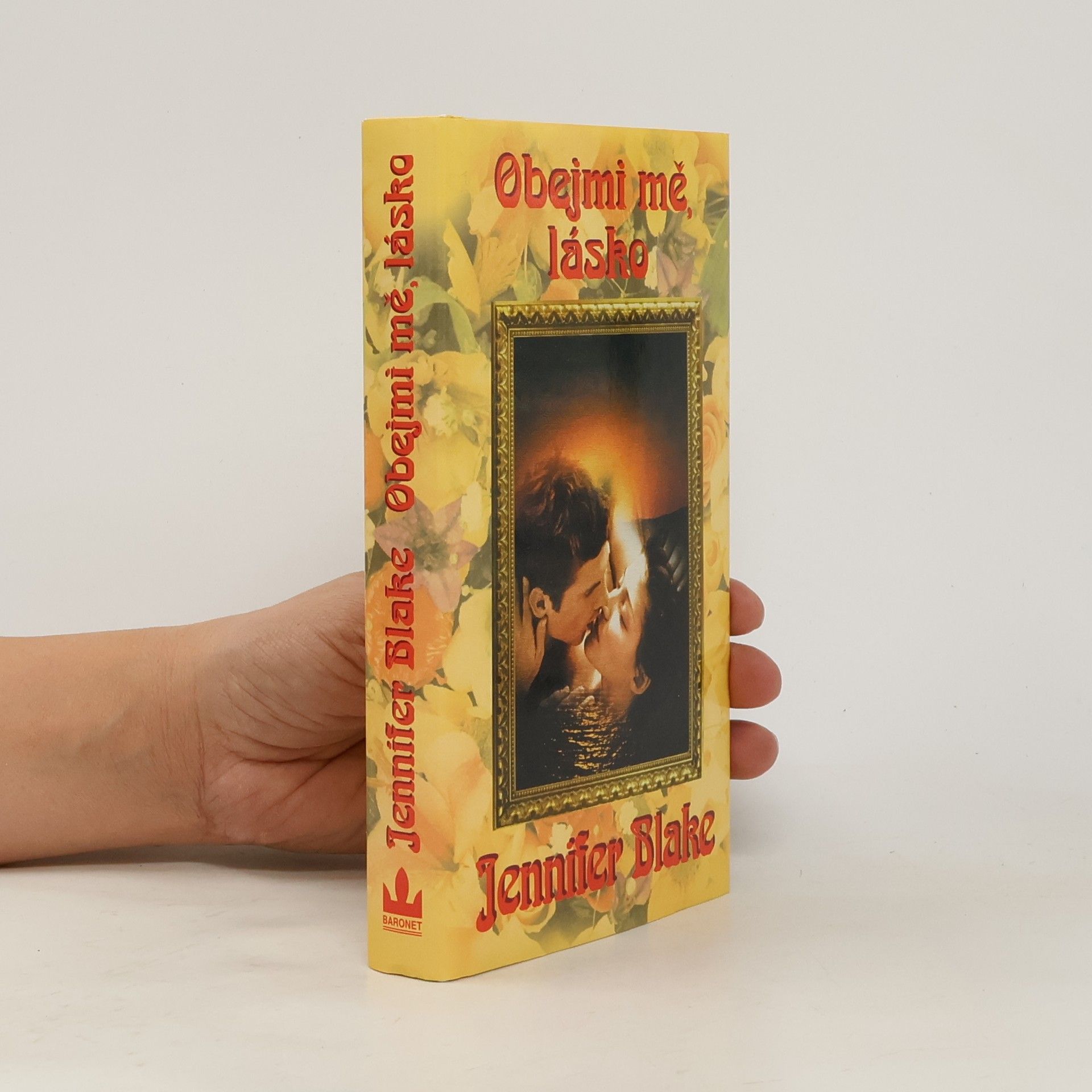Jennifer Blake Obejmi mě, lásko