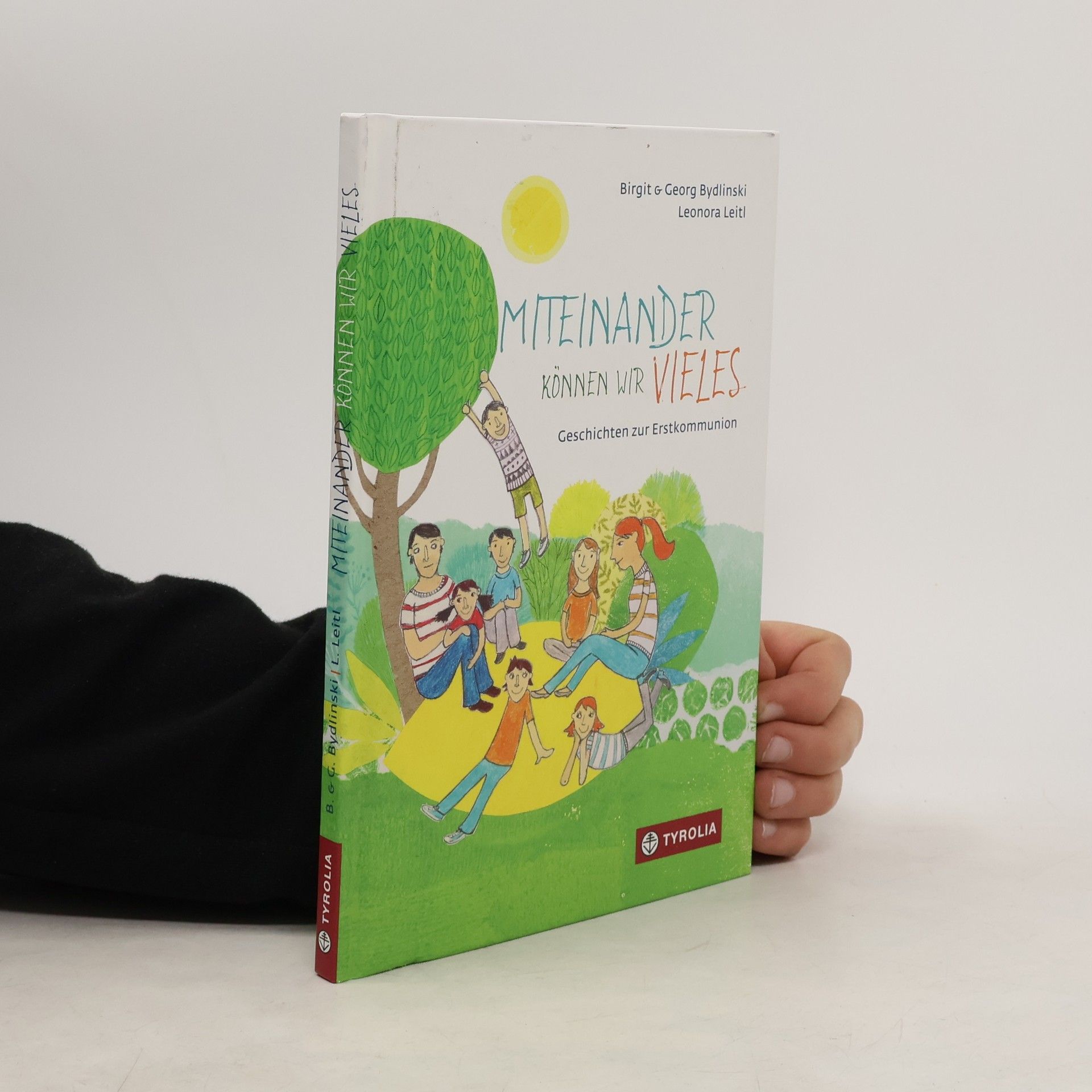 Birgit Bydlinski Miteinander können wir vieles