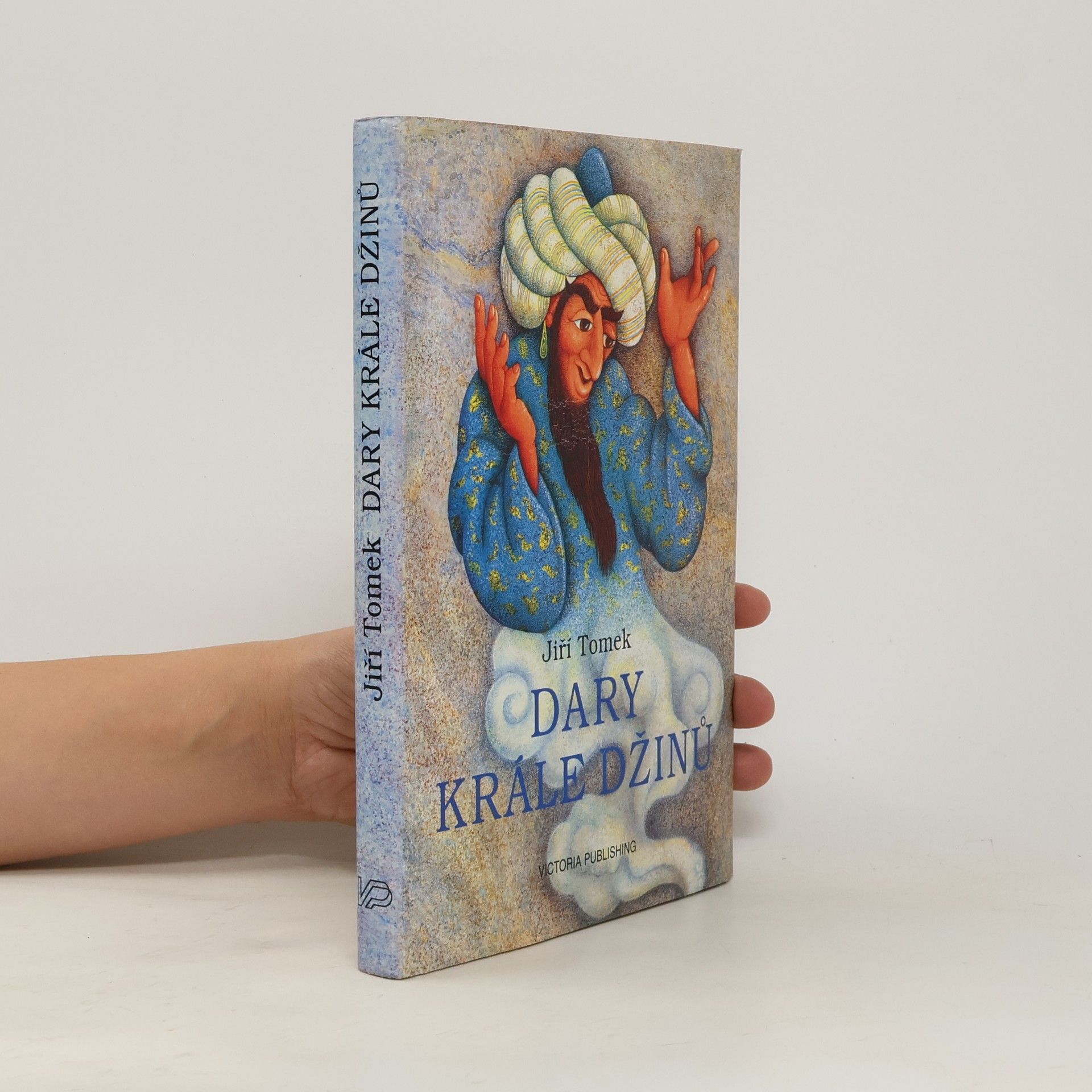 Jiří Tomek Dary krále džinů : pohádkové příběhy o džinech