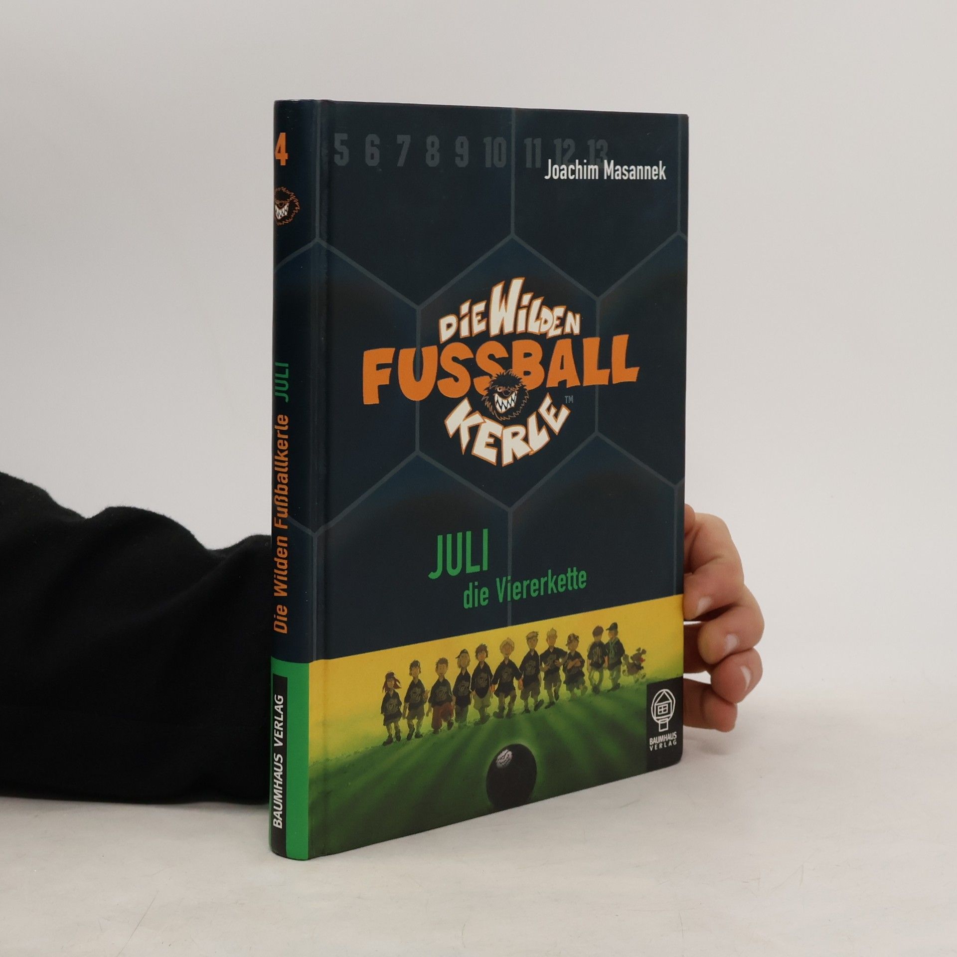 Joachim Masannek Die Wilden Fussball Kerle 4. Jul die Viererkette